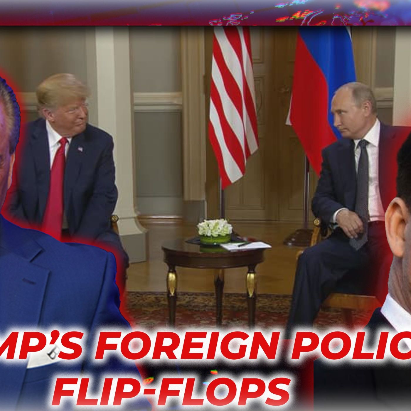 Trump’s Foreign Policy Flip-Flops and the Rising Threat of Invisible Bombs