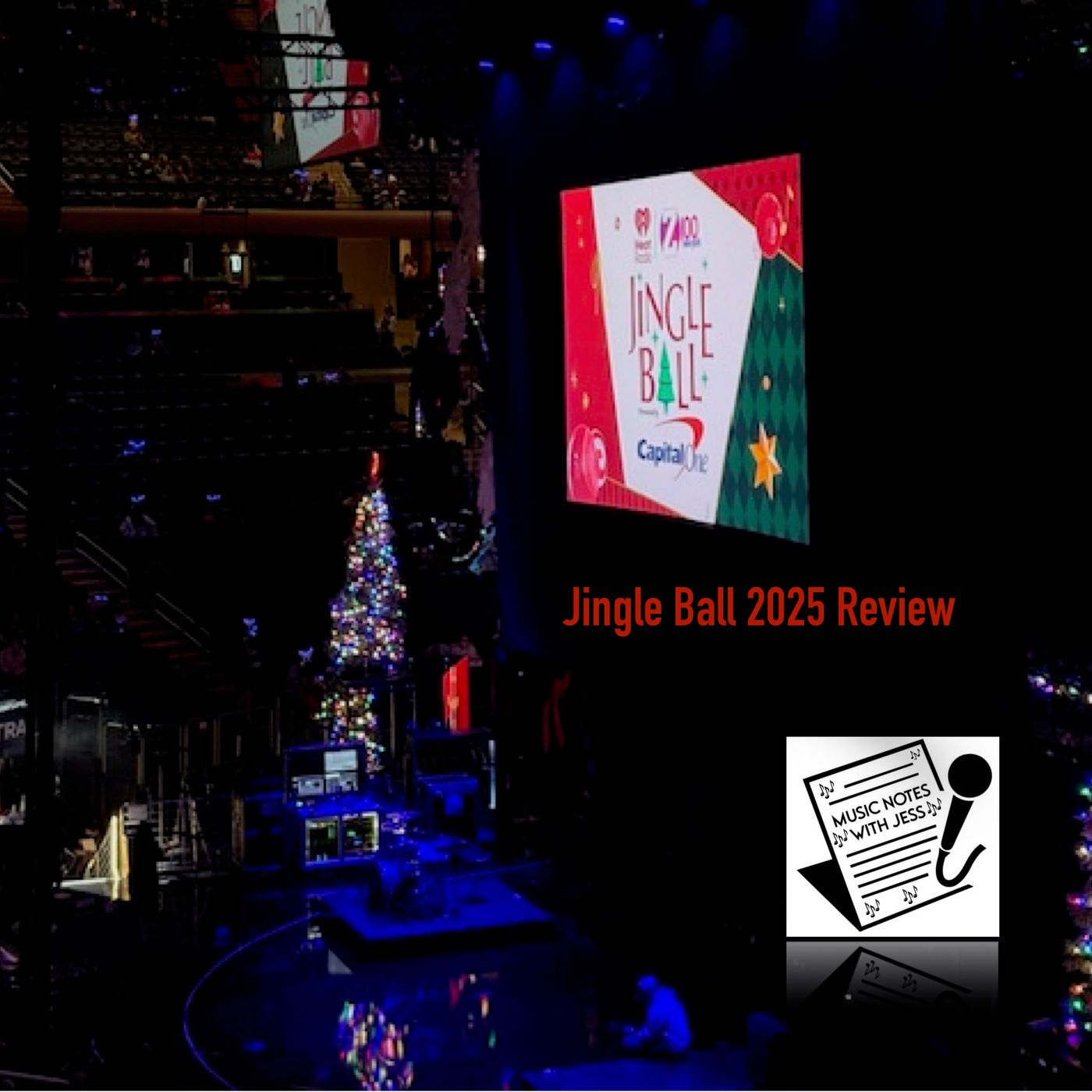 Ep. 323 - Jingle Ball 2025 Review