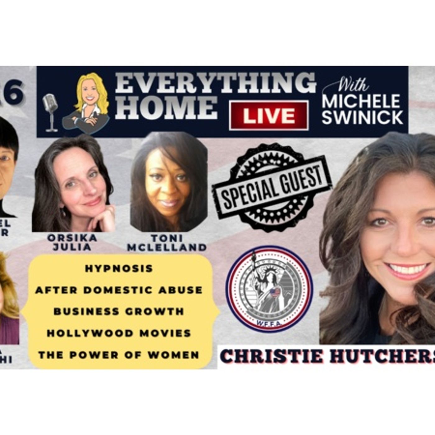 216 LIVE: Hypnosis, After Abuse, Business Tips, Hollywood, Women Power, Border episode artwork