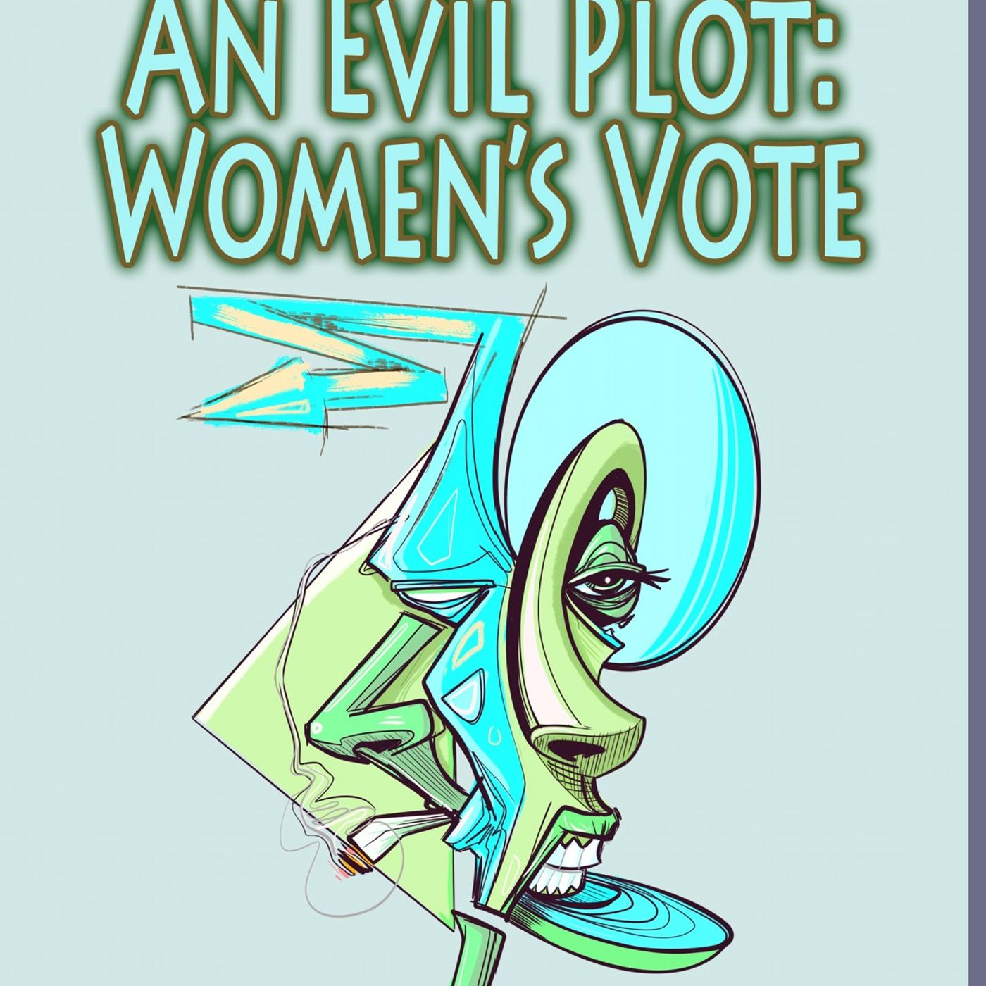 Evil Plot for Women_s Voting