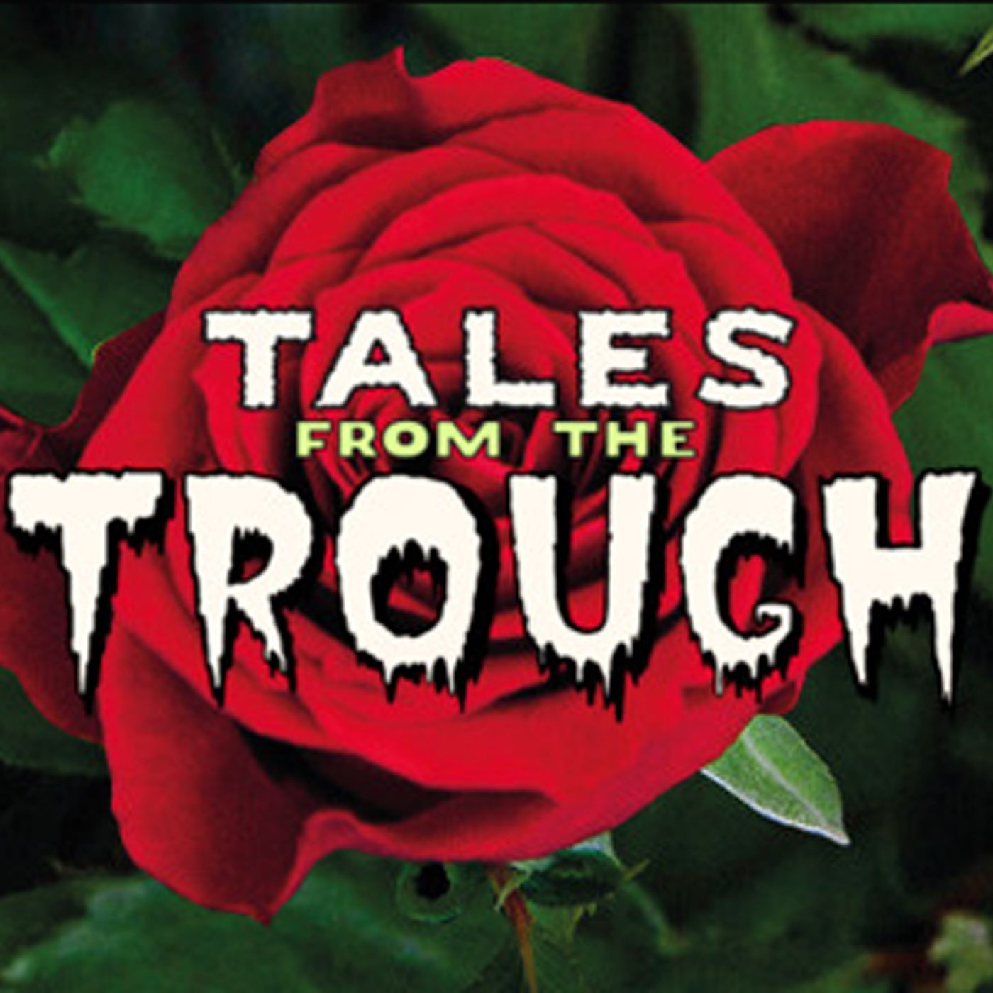 Tales from the Trough