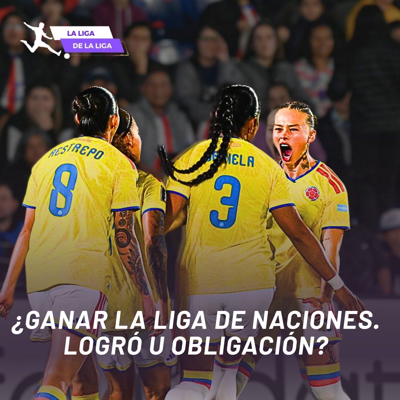 ¿GANAR LA LIGA DE NACIONES. LOGRÓ U OBLIGACIÓN?
