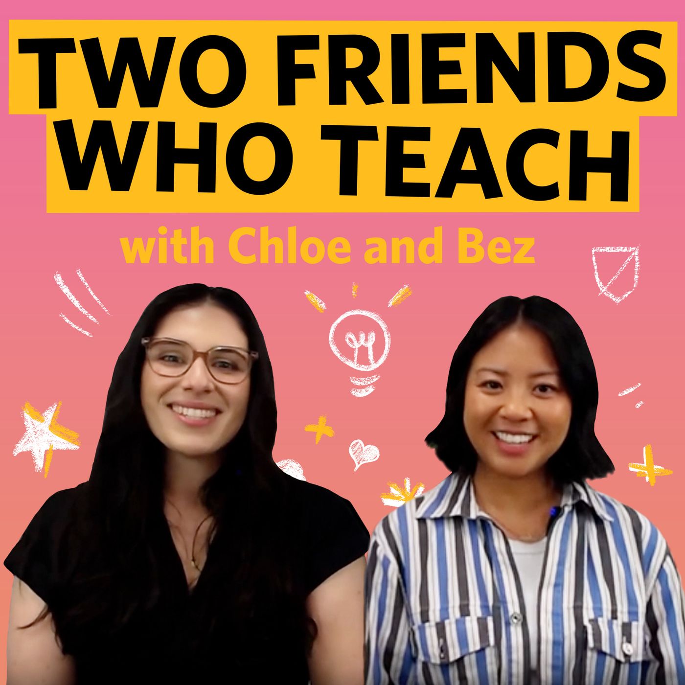 Two Friends Who Teach podcast artwork