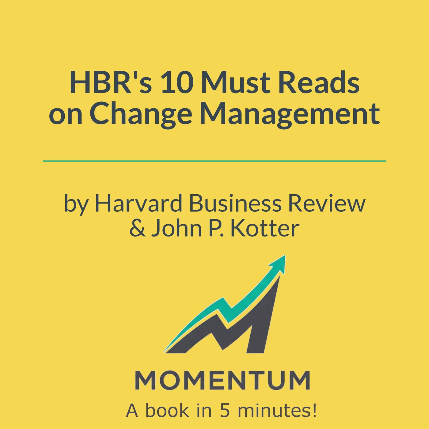 Why 70% of Change Initiatives Fail (Harvard Business Review, John P. Kotter) episode artwork