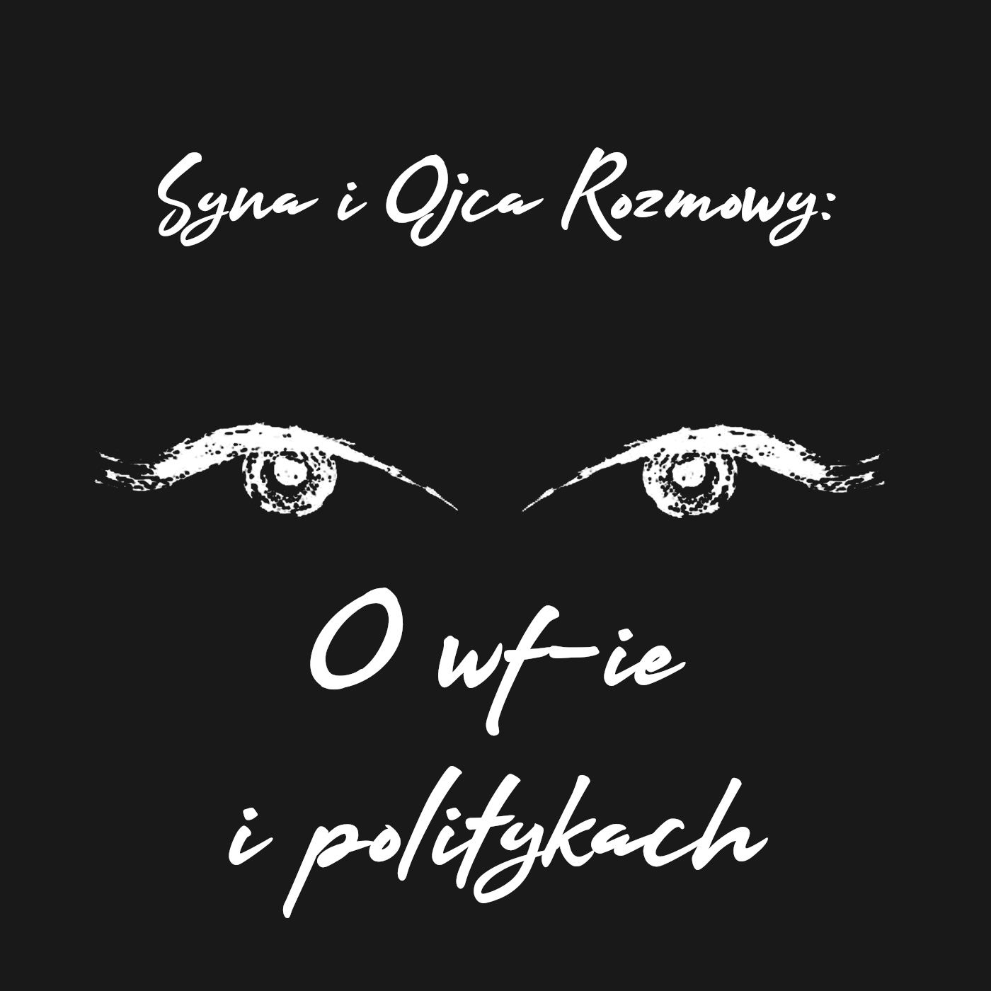 Syna i Ojca Rozmowy