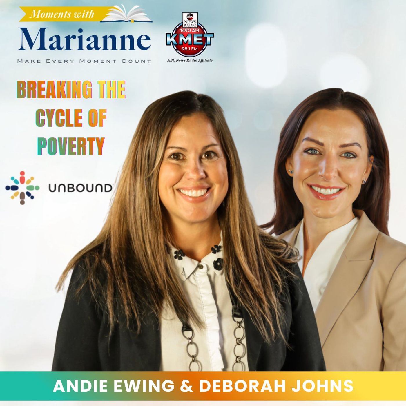 Unbound: Empowering Families Around the World with Andie Ewing & Deborah Johns Unbound: Empowering Families Around the World with Andie Ewing & Deborah Johns