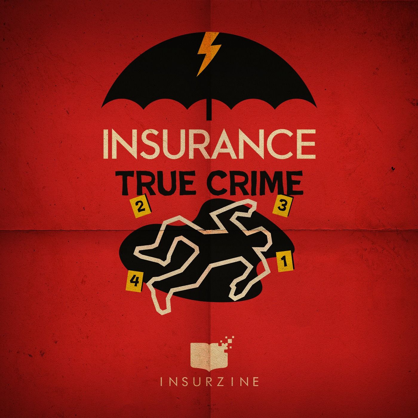 Insurance True Crime podcast artwork