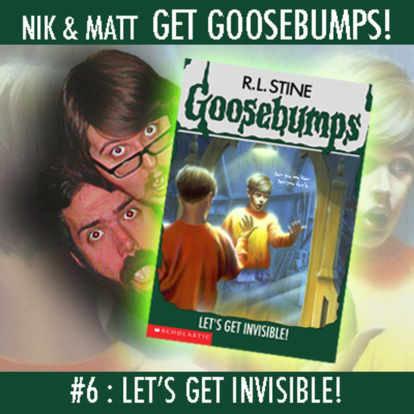 #6: Let's Get Invisible! episode artwork