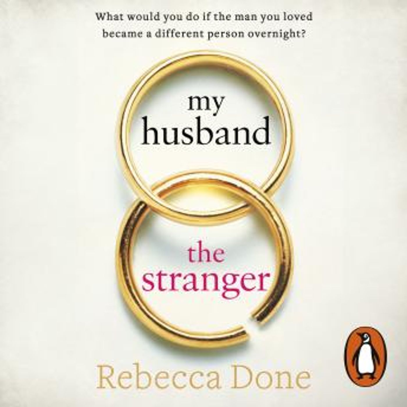 My Husband the Stranger: An emotional page-turner with a shocking twist you'll never see coming by Rebecca Done episode artwork