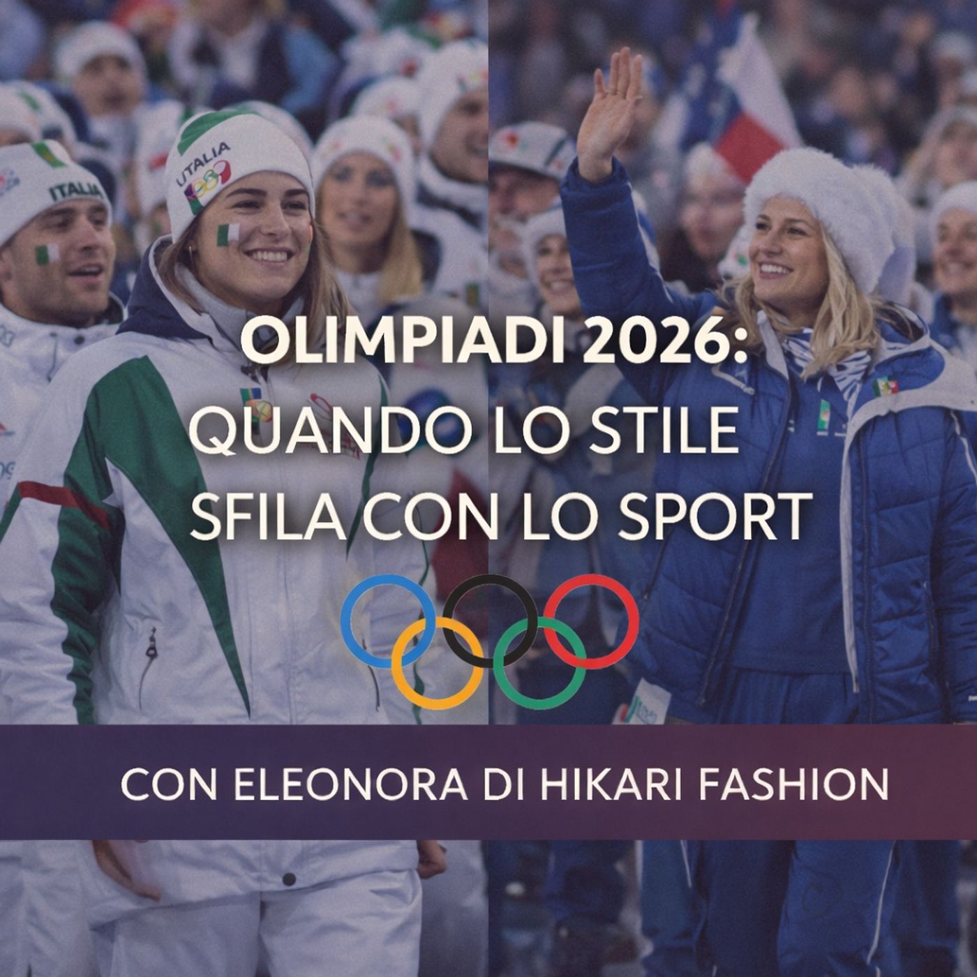 Olimpiadi 2026 - Quando lo Stile Sfila con lo Sport