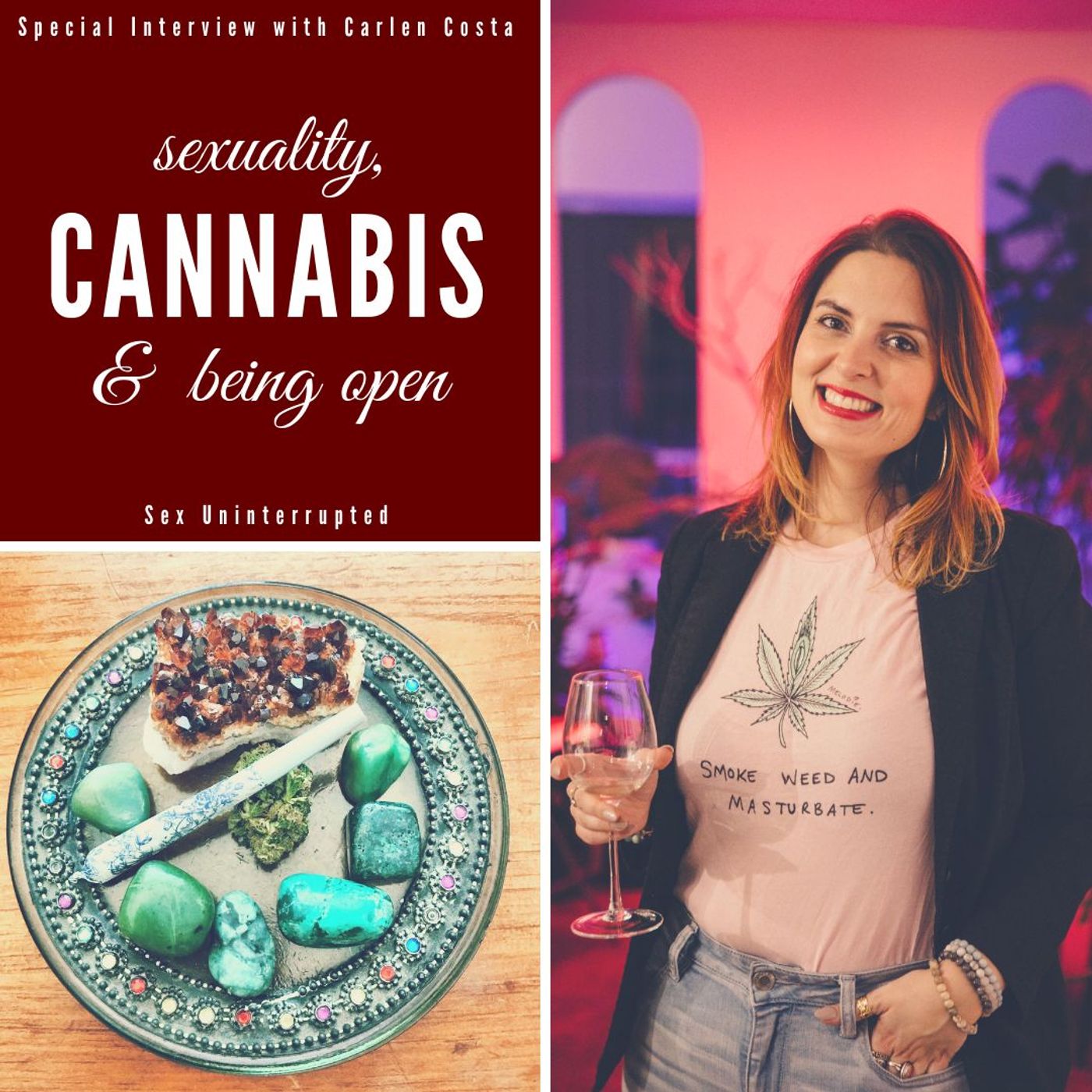 Show 24: Sexuality, Cannabis and Being Open thumbnail