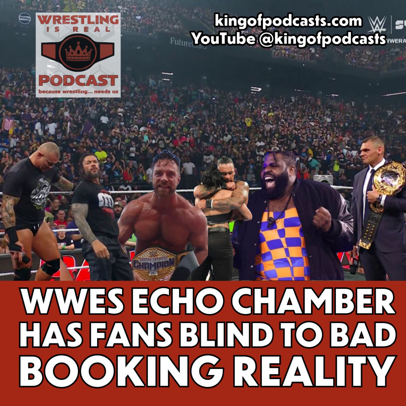 Wrestling Is Real Wrestling Podcast