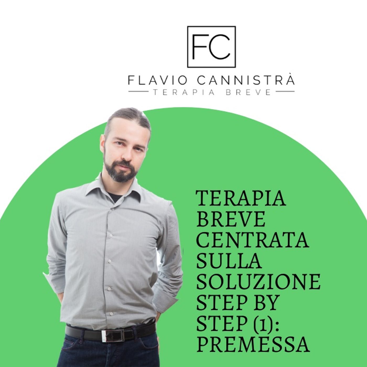 Flavio Cannistrà - Terapie Brevi