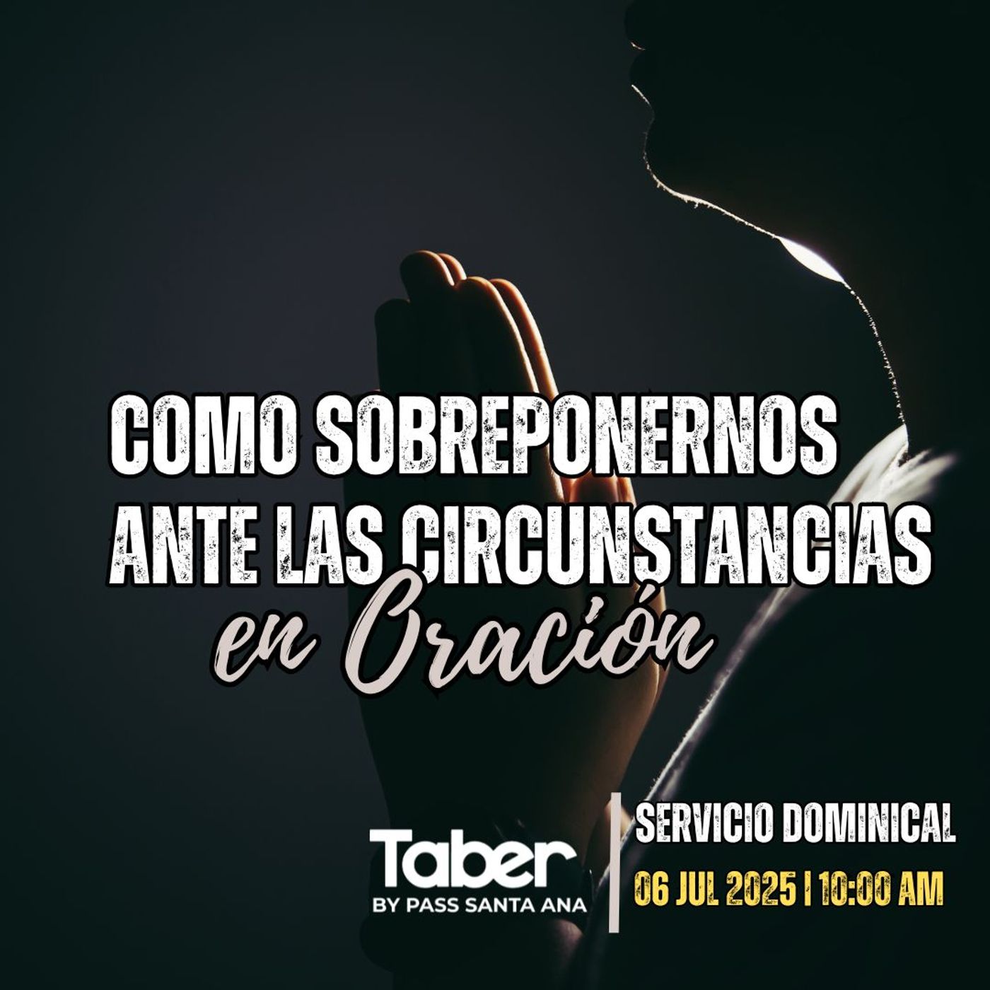 Como sobreponernos ante las circunstancias en oración episode artwork