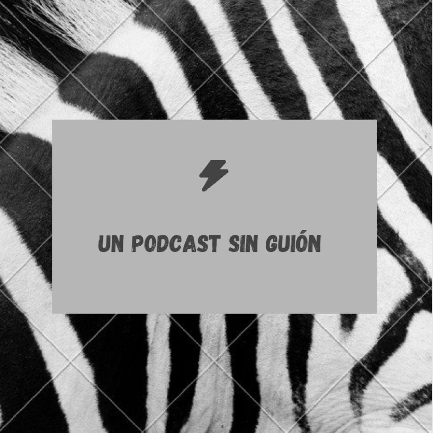 Un Podcast Sin Guión