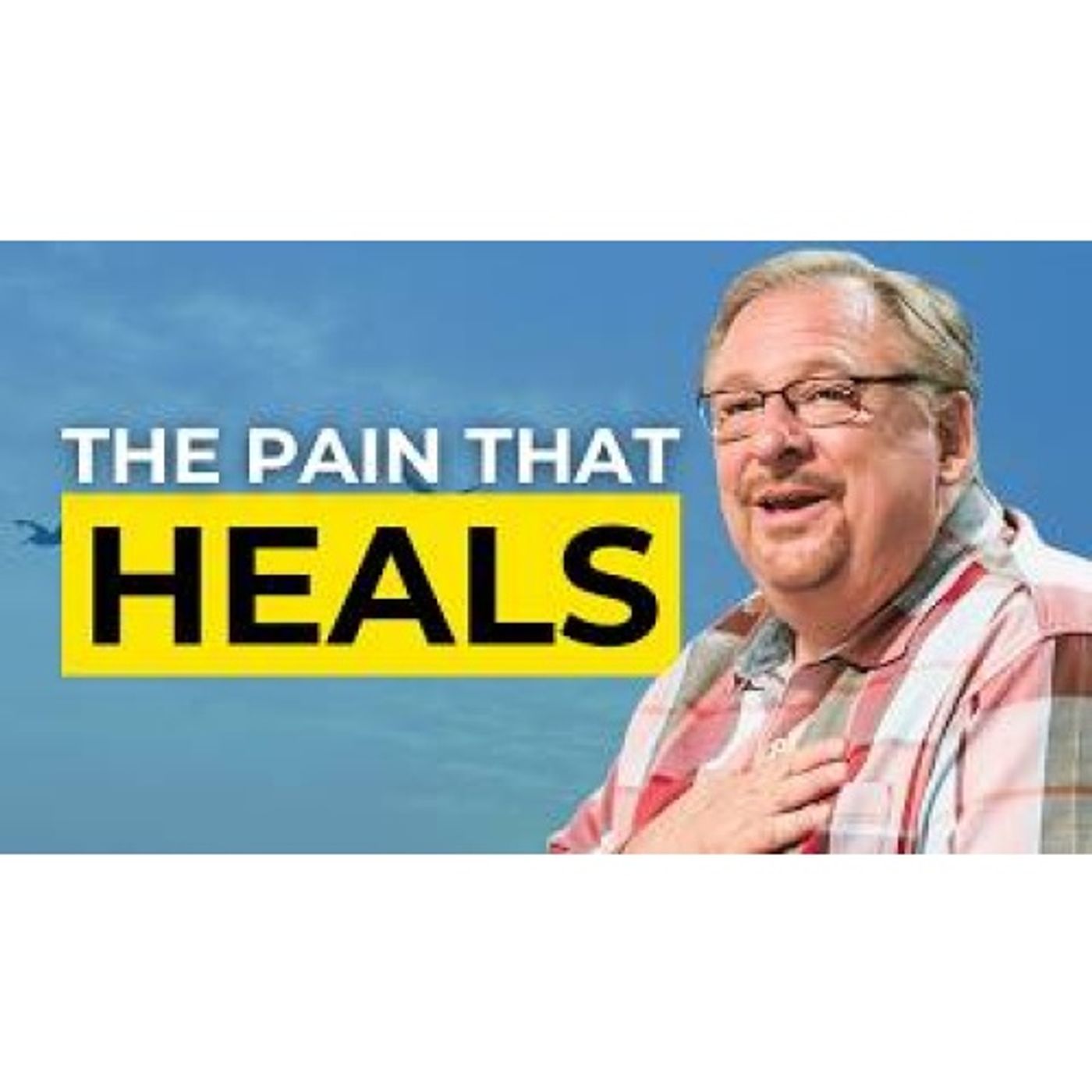 Rick Warren - 5 Biblical Truths on How God Turns Pain Into Purpose