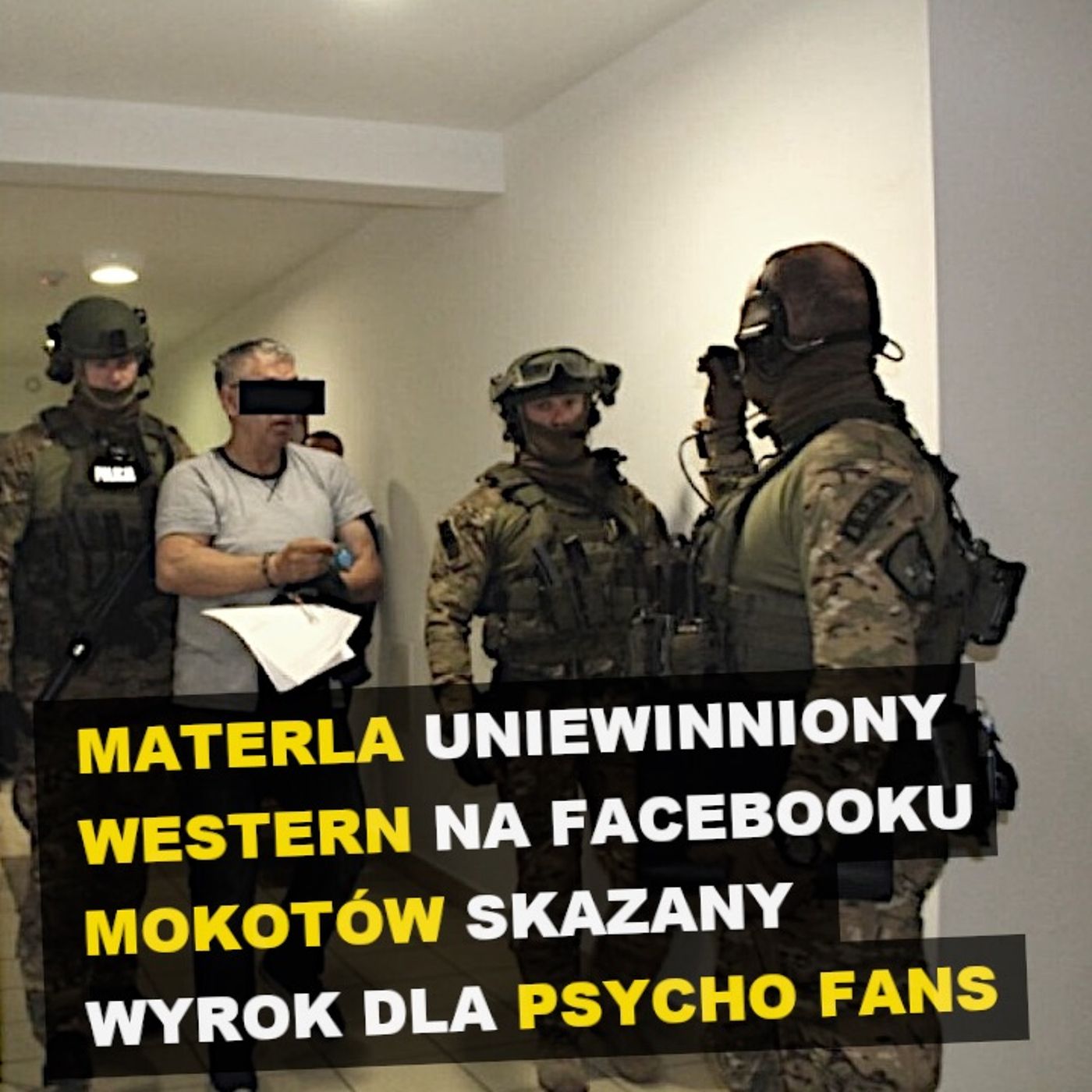 MATERLA UNIEWINNIONY | „WESTERN” NA FACEBOOKU | WPADŁ ZAWODNIK HIGH LEAGUE | WYROK DLA „MOKOTOWA” episode artwork