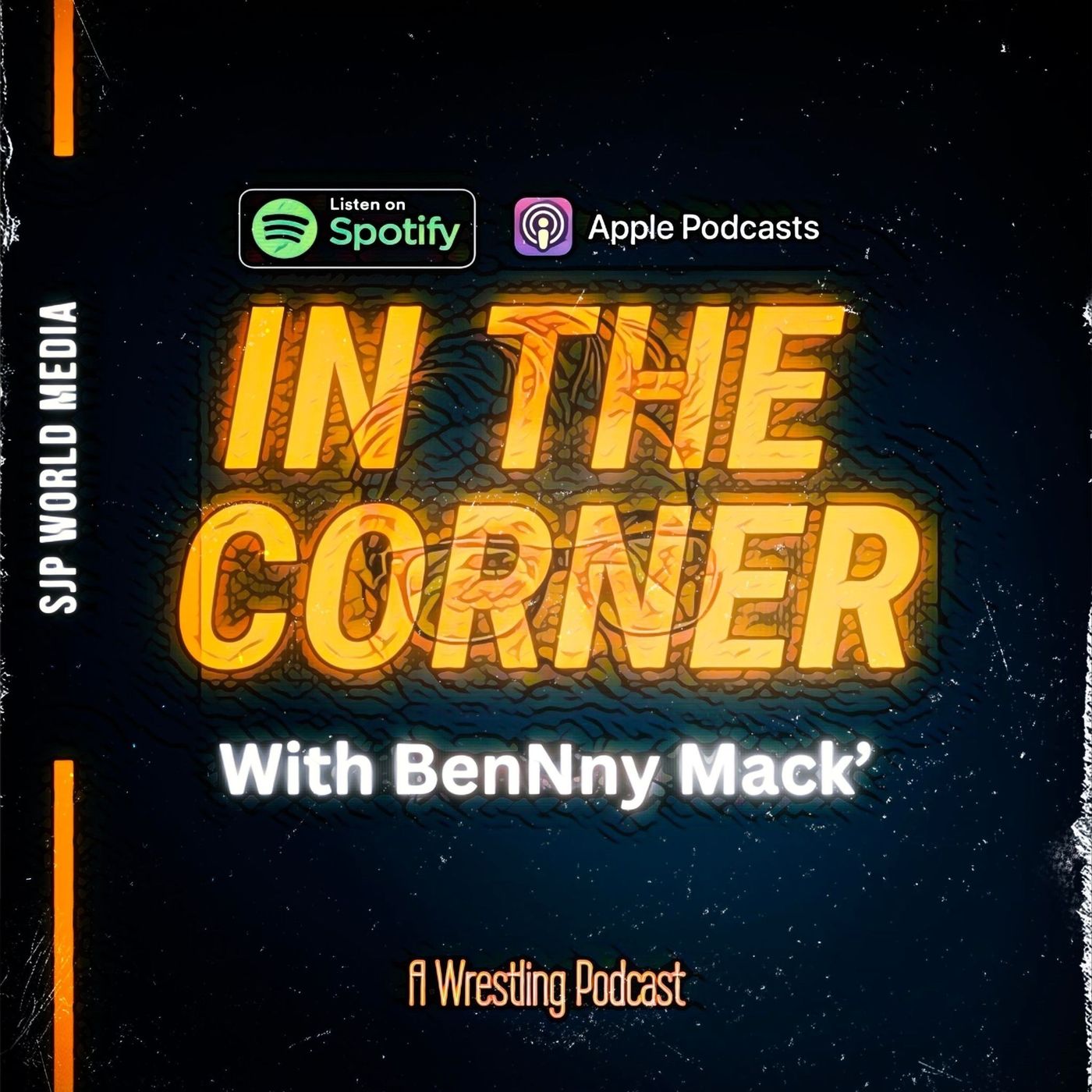 IN THE CORNER - with BenNny Mack