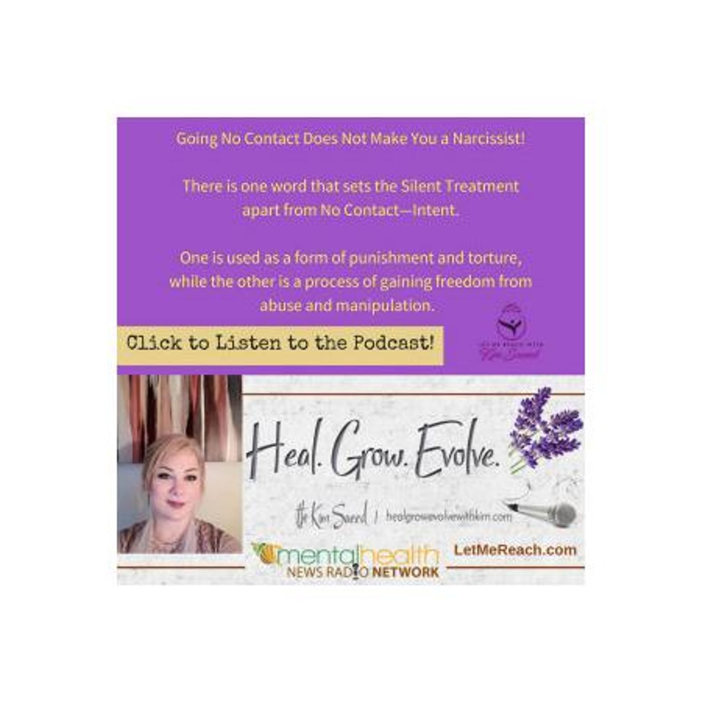 Going No Contact Does Not Make You a Narcissist: With Host Kim Saeed