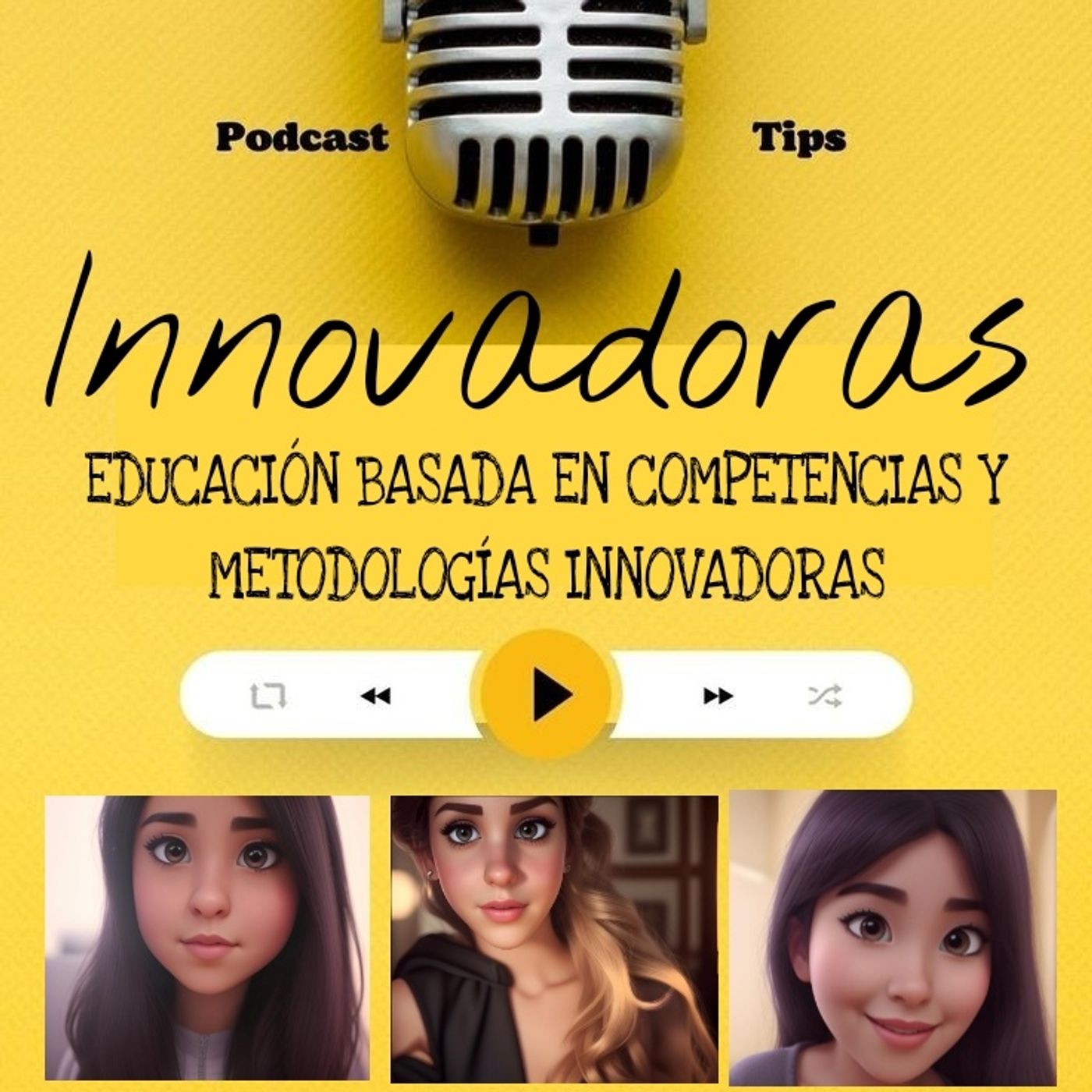 Educación Basada en Competencias y Metodologías Innovadoras podcast artwork