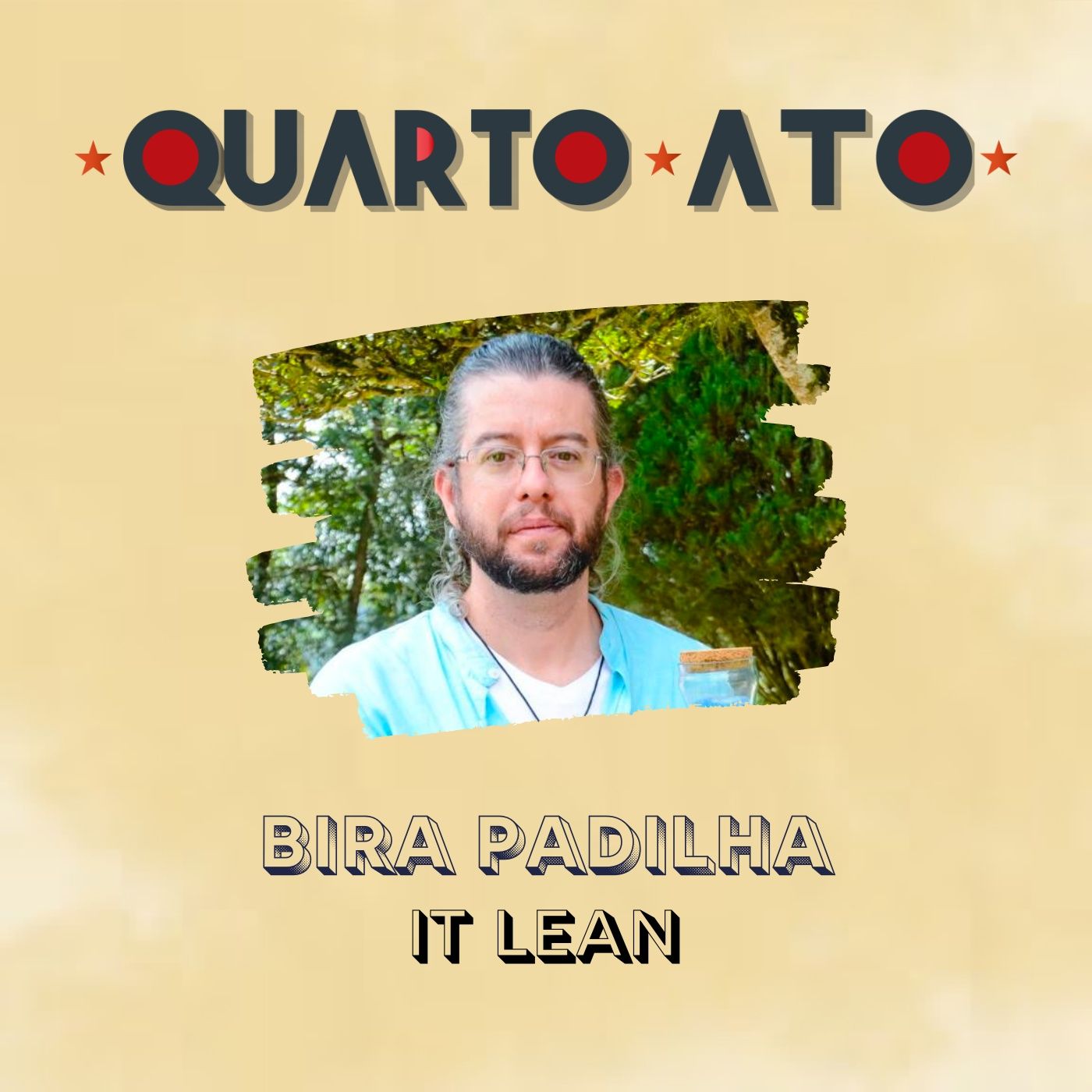 Quarto Ato