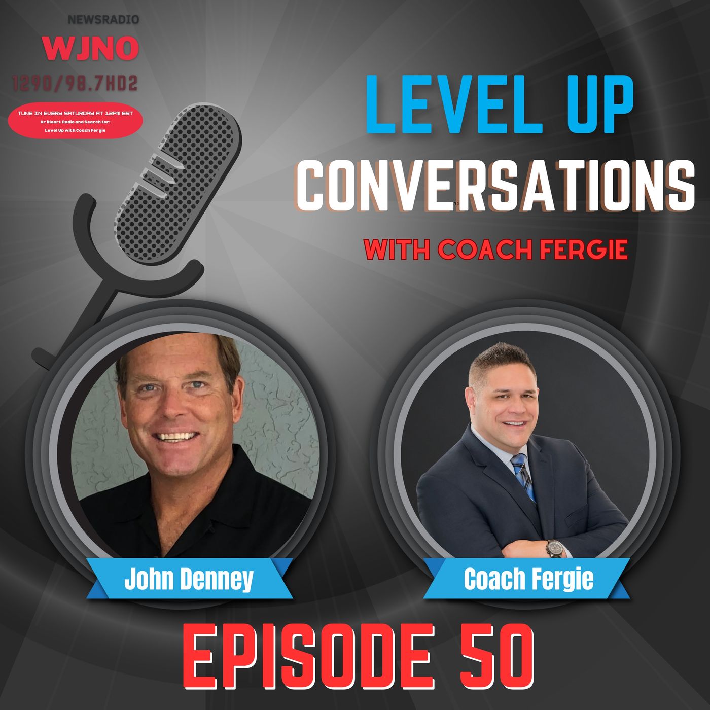 Train Your Mind Like a Champion: Happiness Fuels Peak Performance 😎💪-Level 🆙Conversation w/Elite Performance Coach & Minister John Denney episode artwork