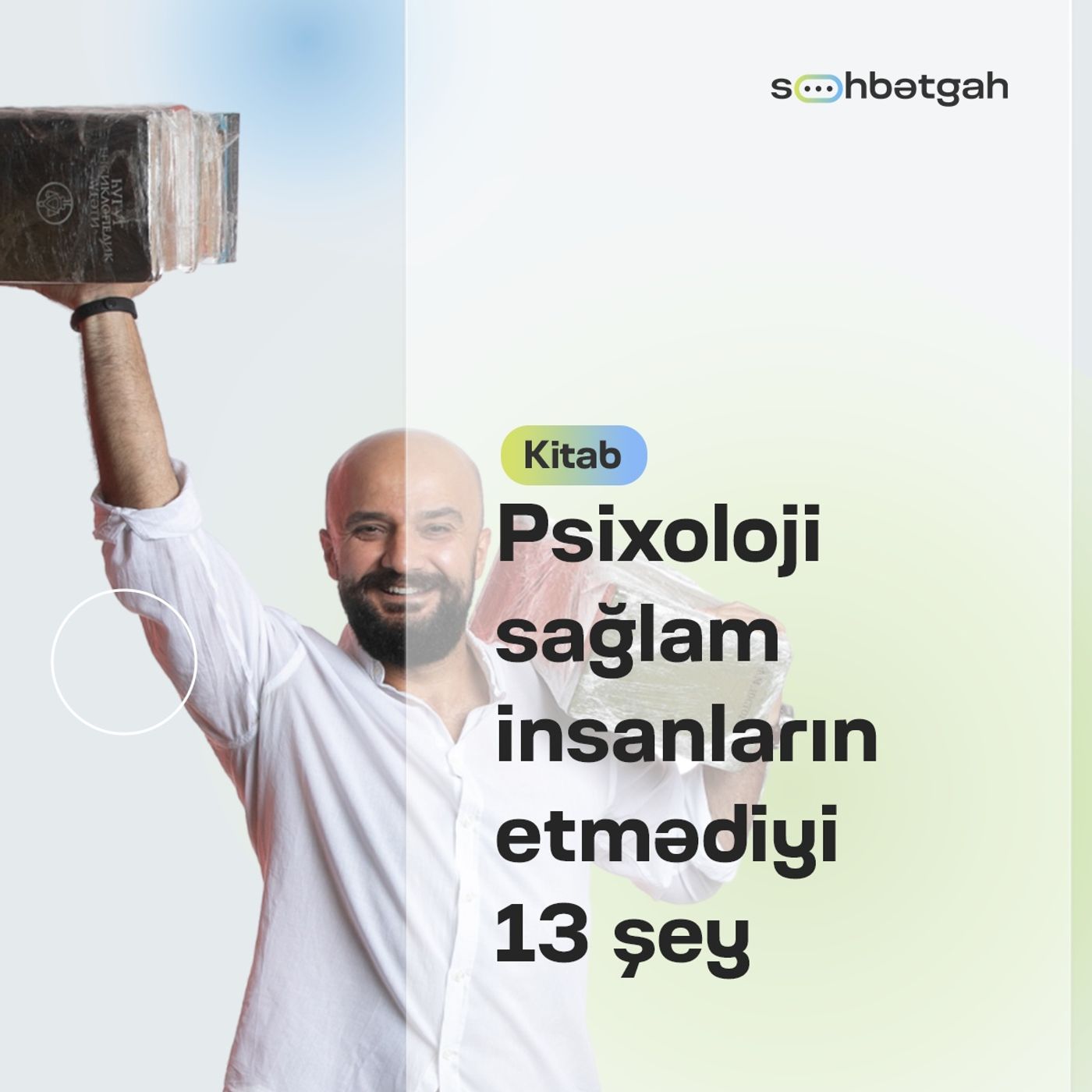 Psixoloji sağlam insanların etmədiyi 13 şey | Amy Morin | Söhbətgah episode artwork