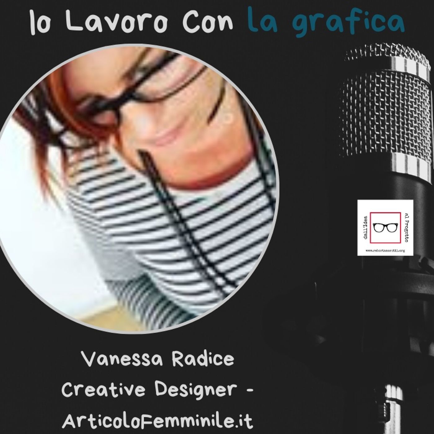 Roberta Moretti\'s podcast