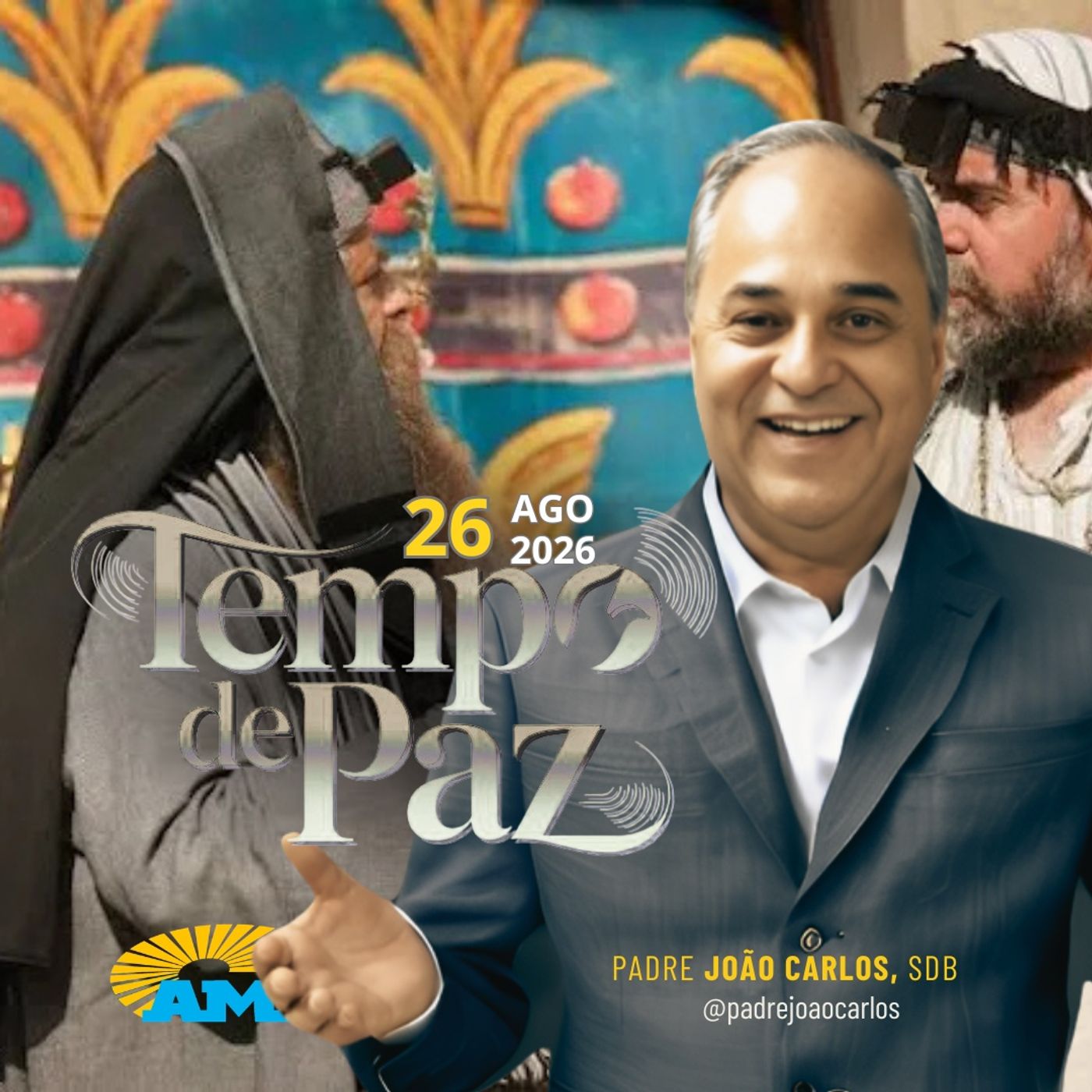 26/08/26 - Programa Padre João Carlos | Tempo de Paz