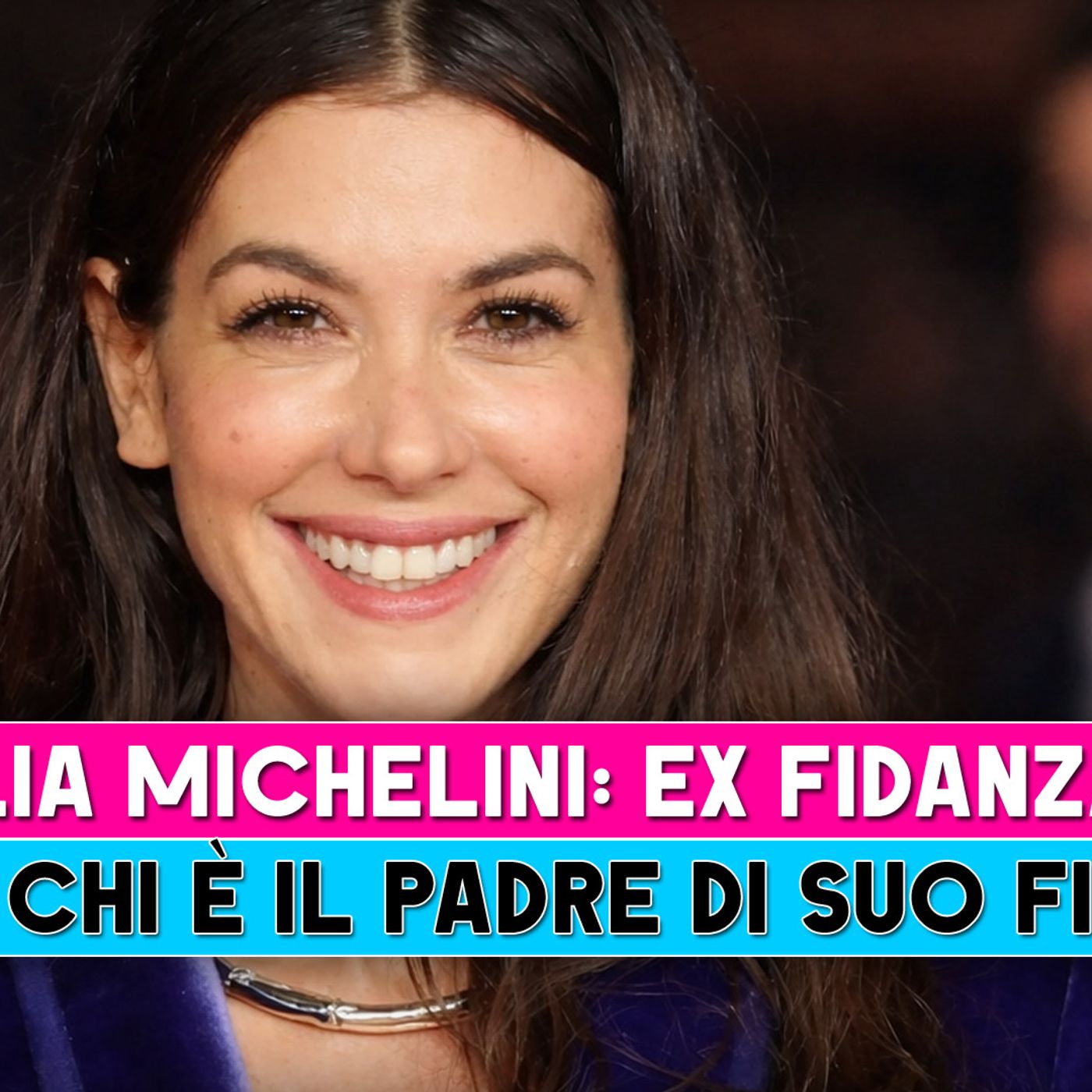 Giulia Michelini, Ex Fidanzato: Chi E' Il Padre Di Suo Figlio!