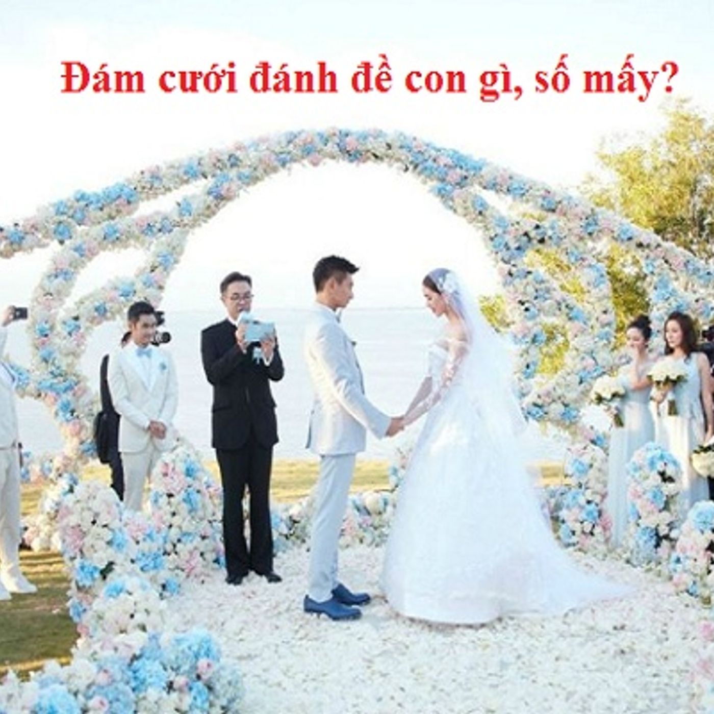 Mơ Thấy Đám Cưới Của Mình: Ý Nghĩa Và Con Số May Mắn episode artwork