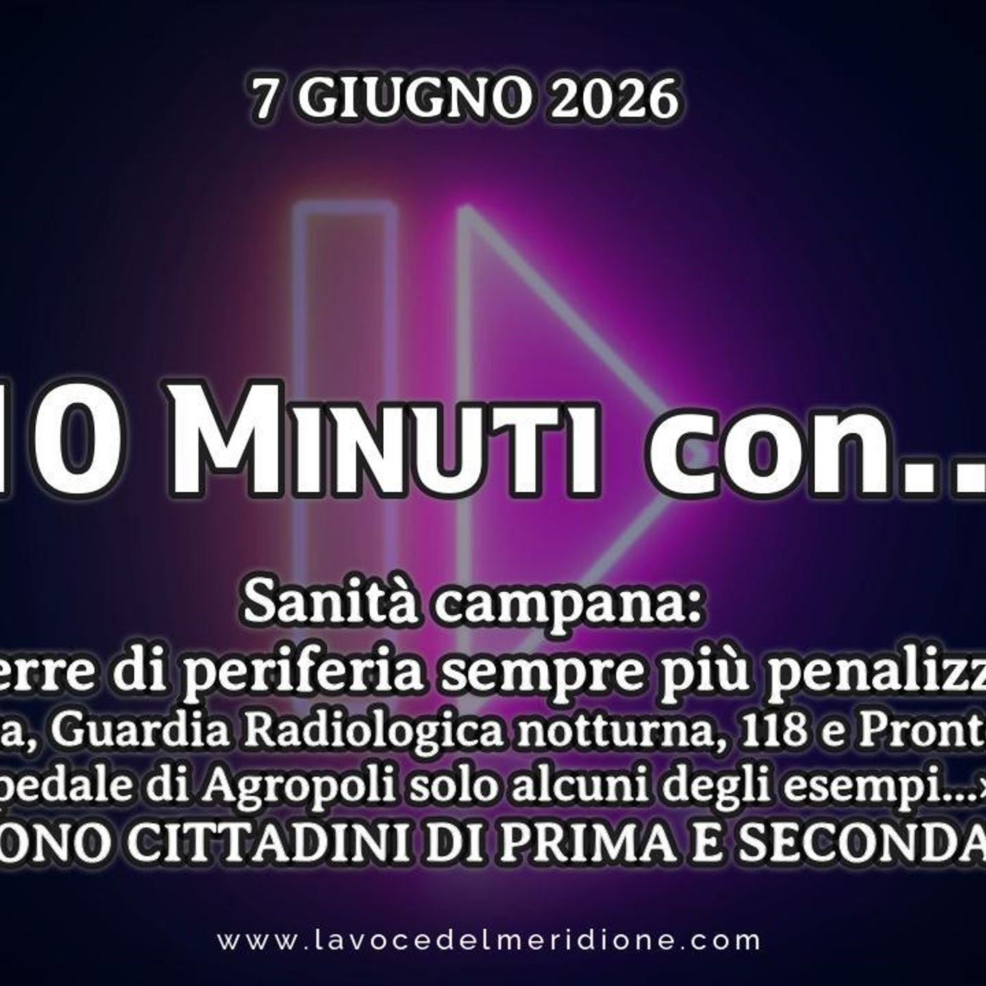 10 MINUTI CON ... del 7 giugno 2026 episode artwork