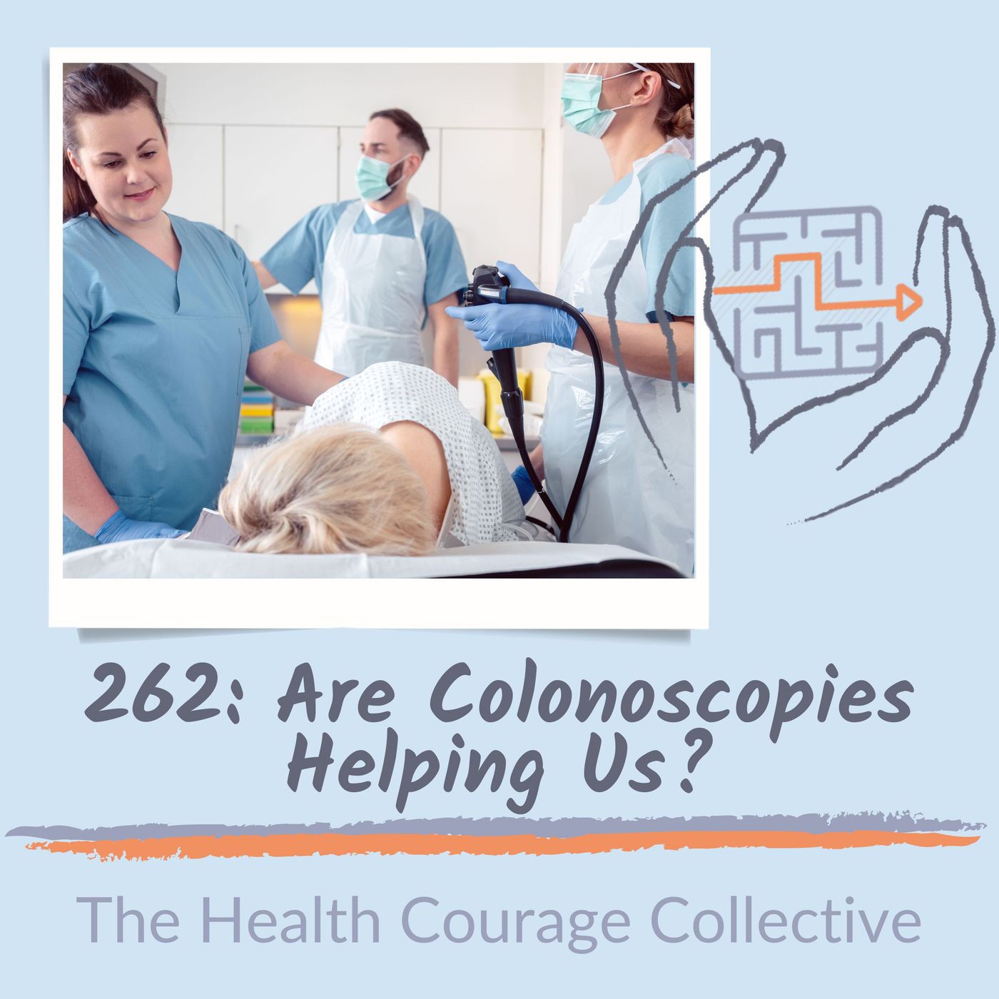 262: Are Colonoscopies Helping Us? episode artwork