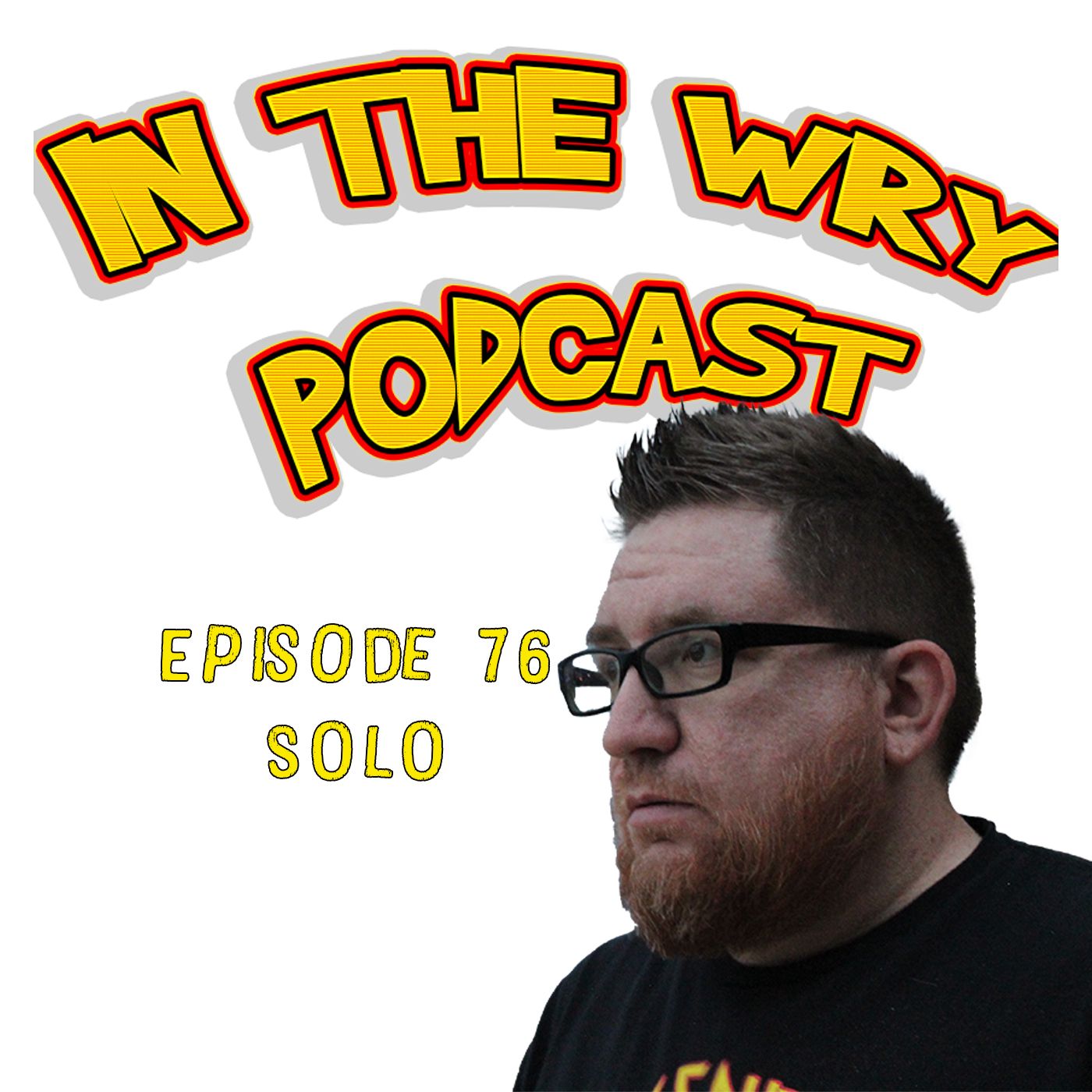 In The Wry Podcast