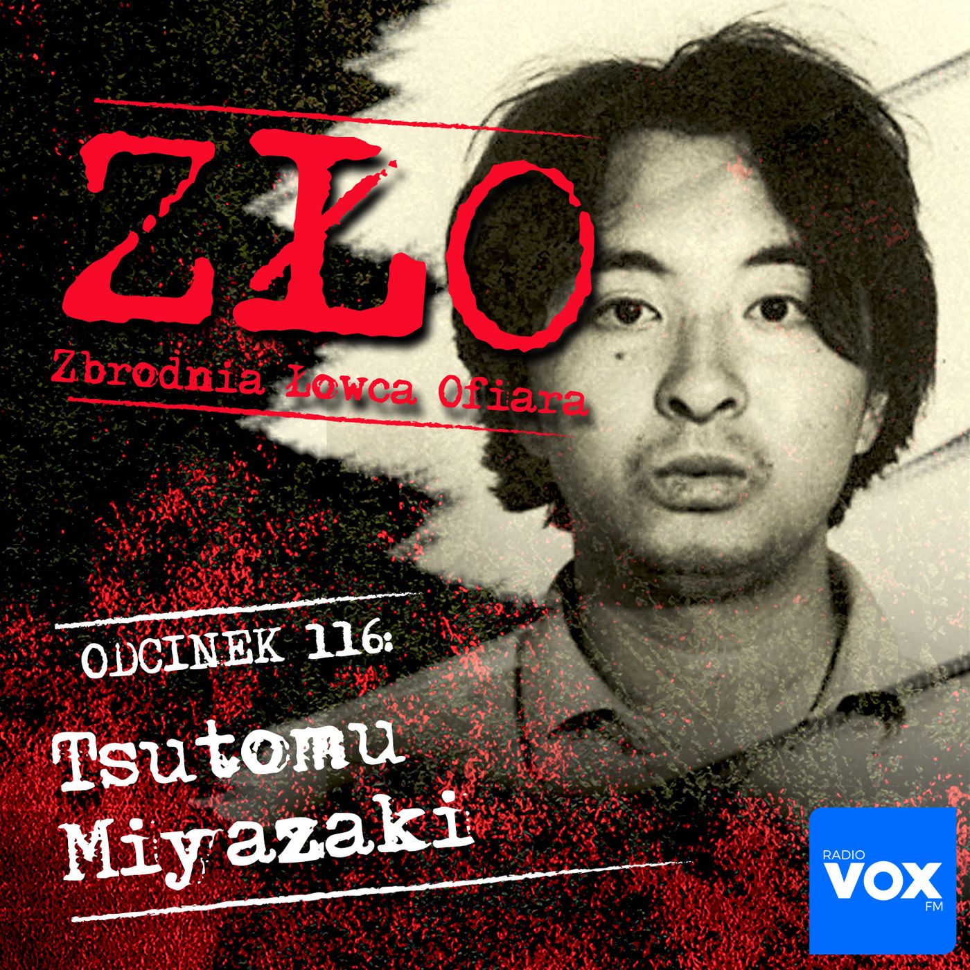 Tsutomu Miyazaki - Morderca Otaku. ZŁO - Zbrodnia Łowca Ofiara