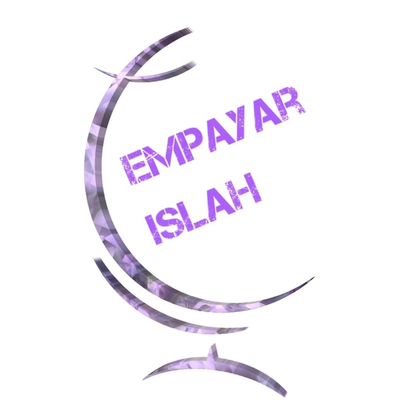 Empayar Islah : Sembang Fardhu Ain podcast artwork