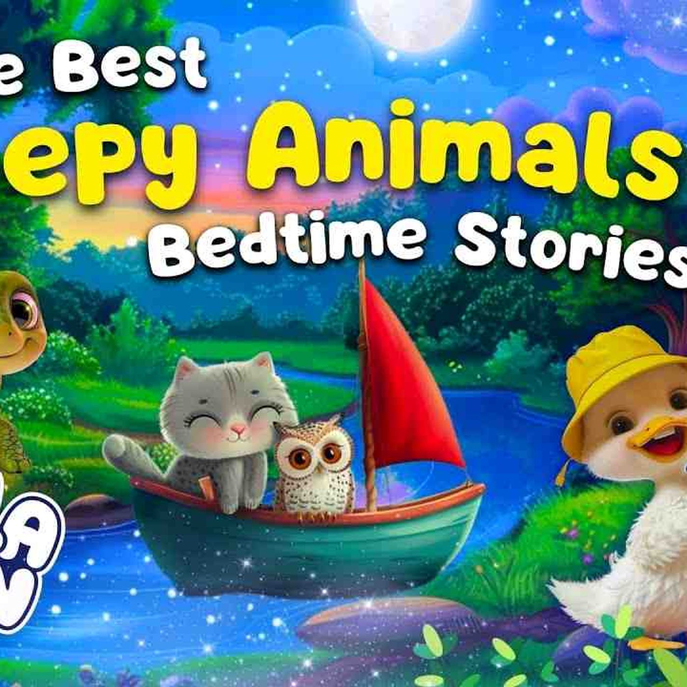 3 Goodnight Stories Collections 😴 The IDEAL Soothing Animal Bedtime Stories for Kids and Toddlers episode artwork