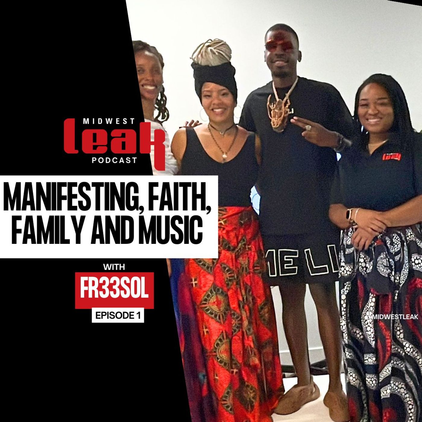 Fr33sol on Manifesting, Faith, Family and Music | Episode 1 episode artwork