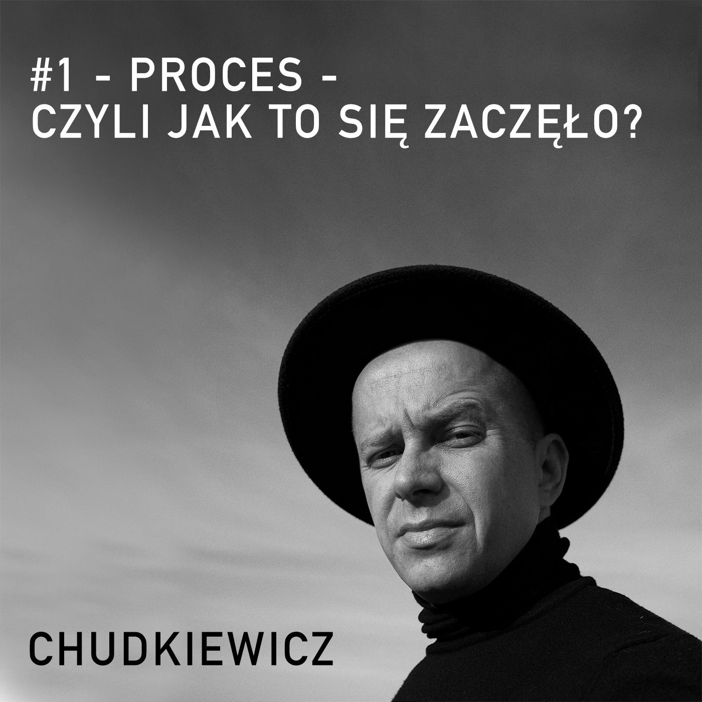 #1- Proces - jak to wszystko się zaczęło?