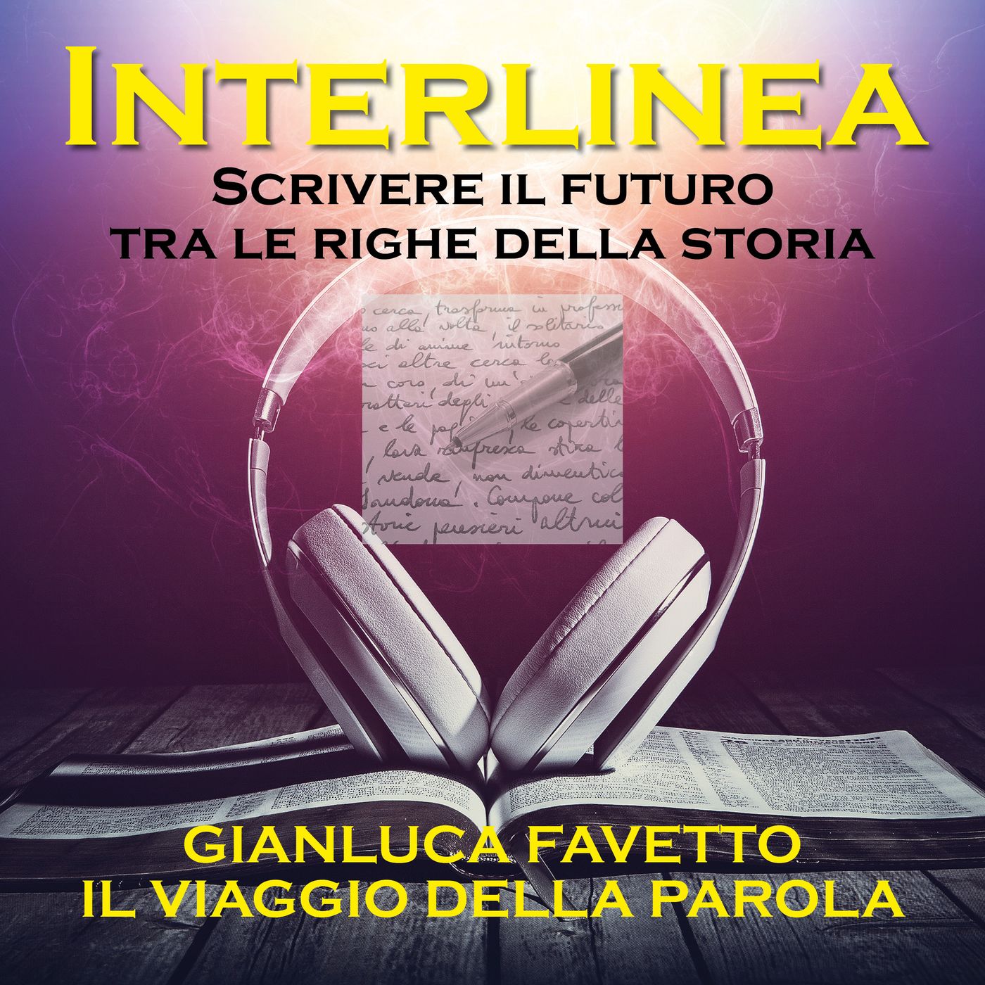Interlinea. Scrivere il futuro tra le righe della storia