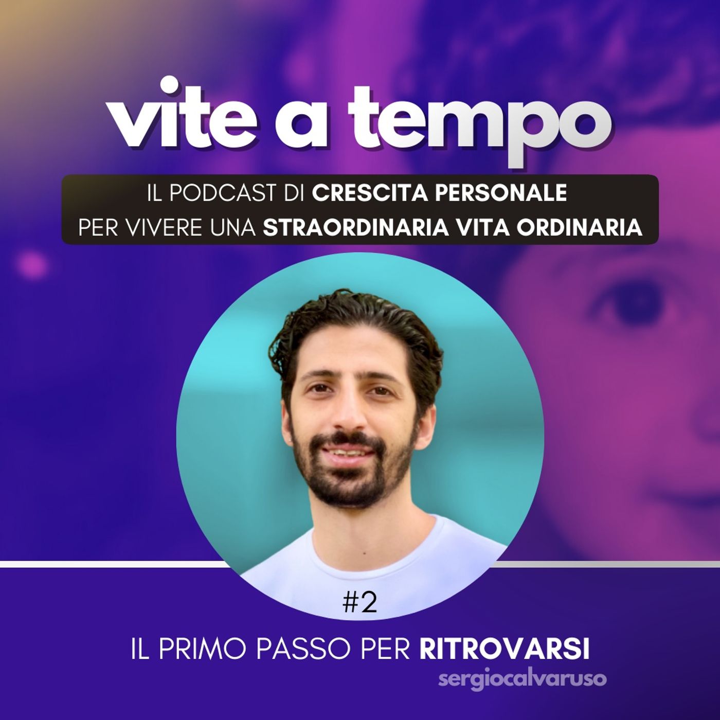 #2 - Il primo passo per ritrovarsi