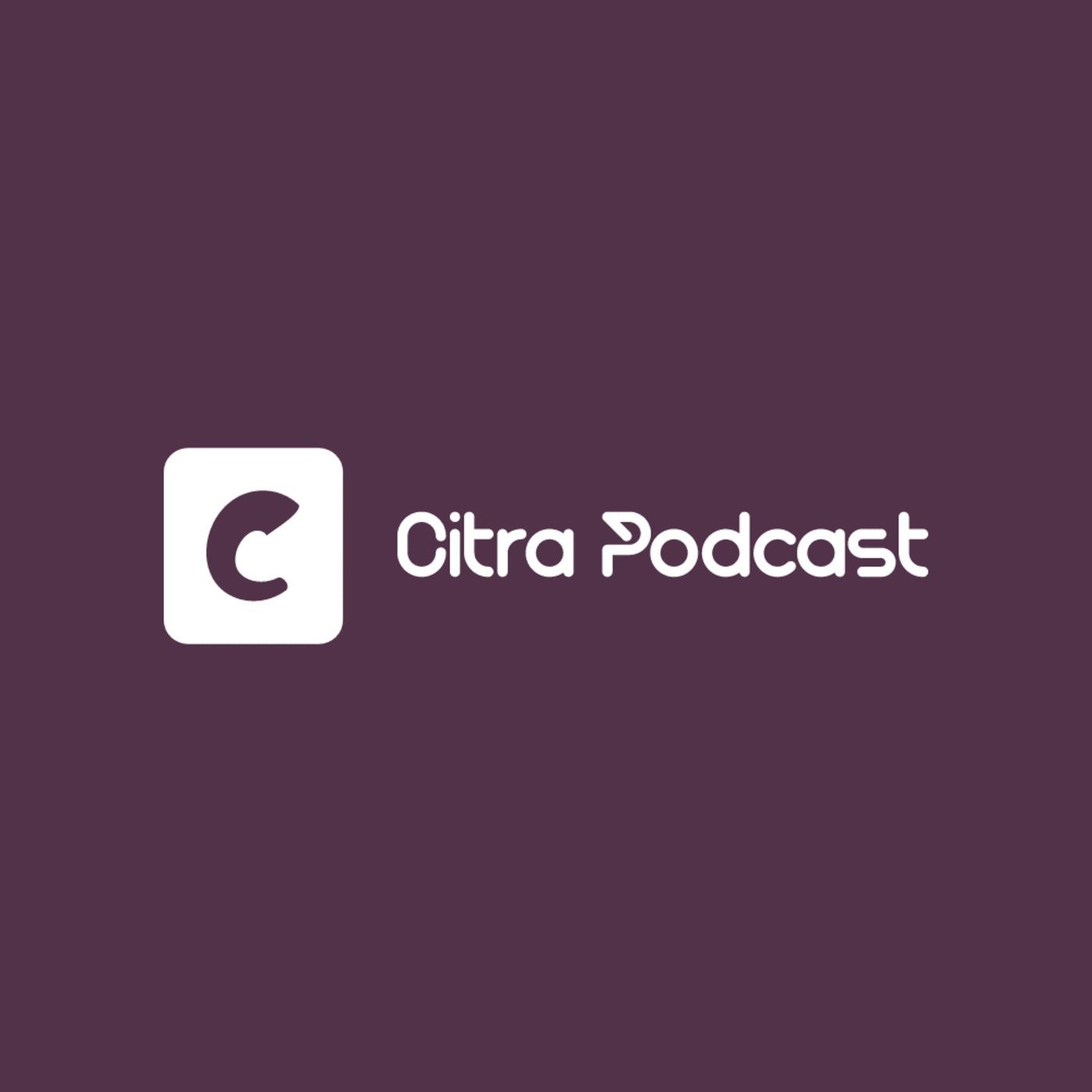 Citra Podcast cover