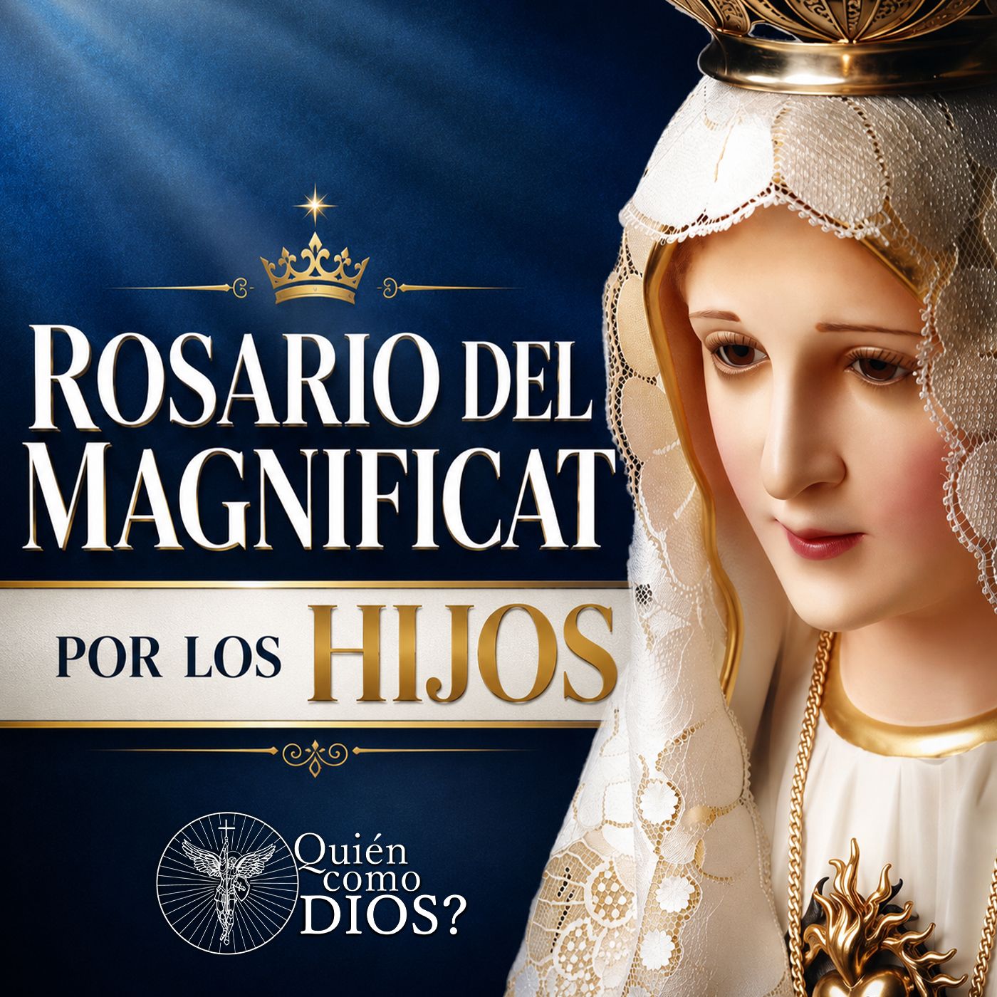 Rosario del Magnificat por los HIJOS | Pide Protección, Conversión y Milagros💥