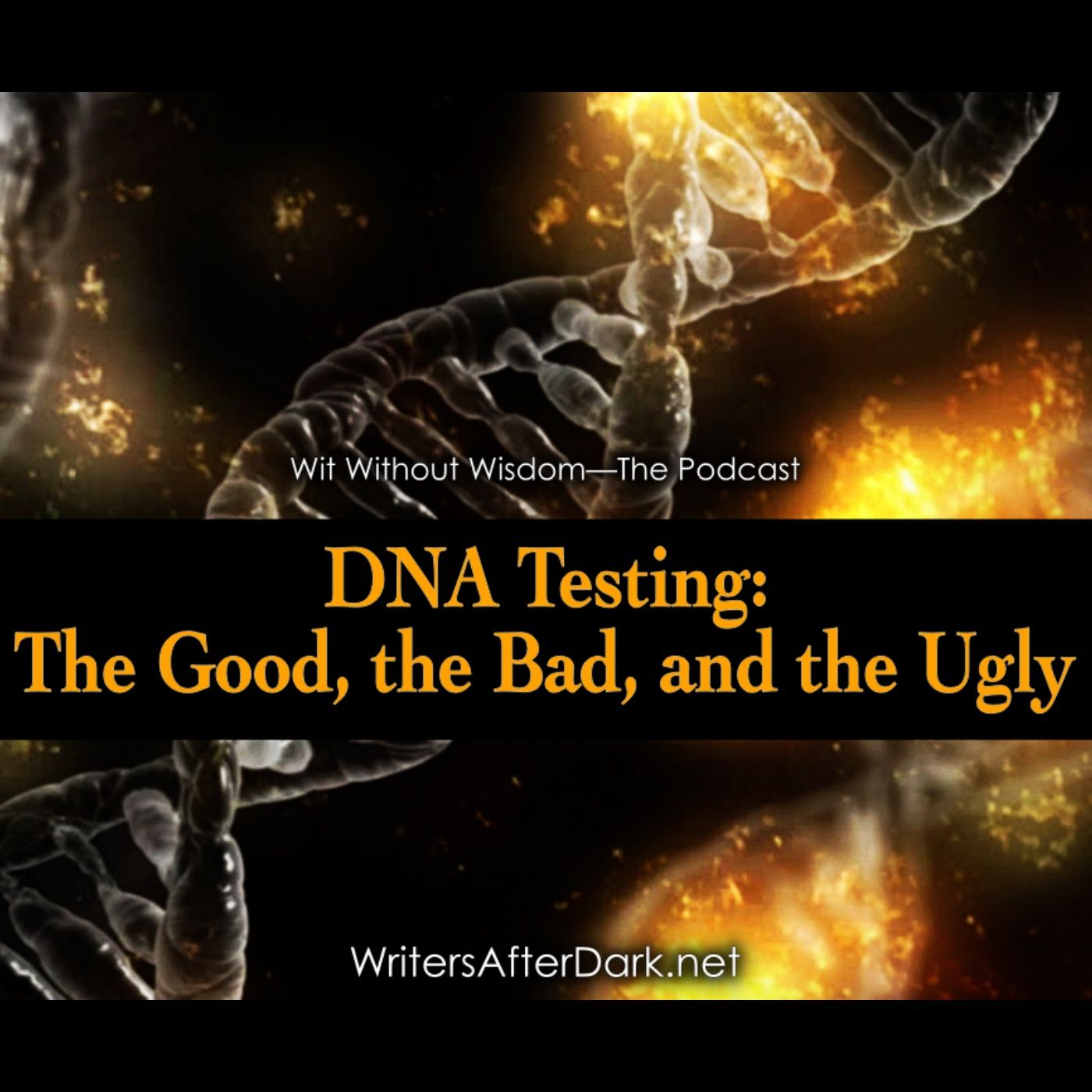 DNA Testing: The Good, the Bad, and the Ugly