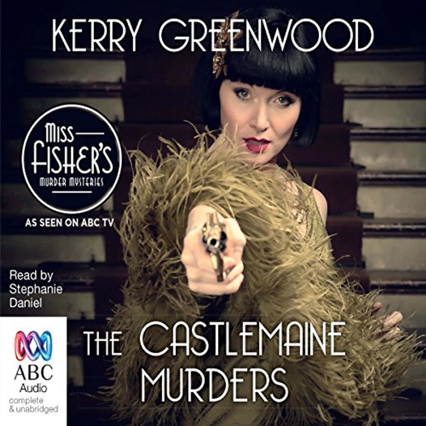 The Castlemaine Murders Audiobook by Kerry Greenwood episode artwork