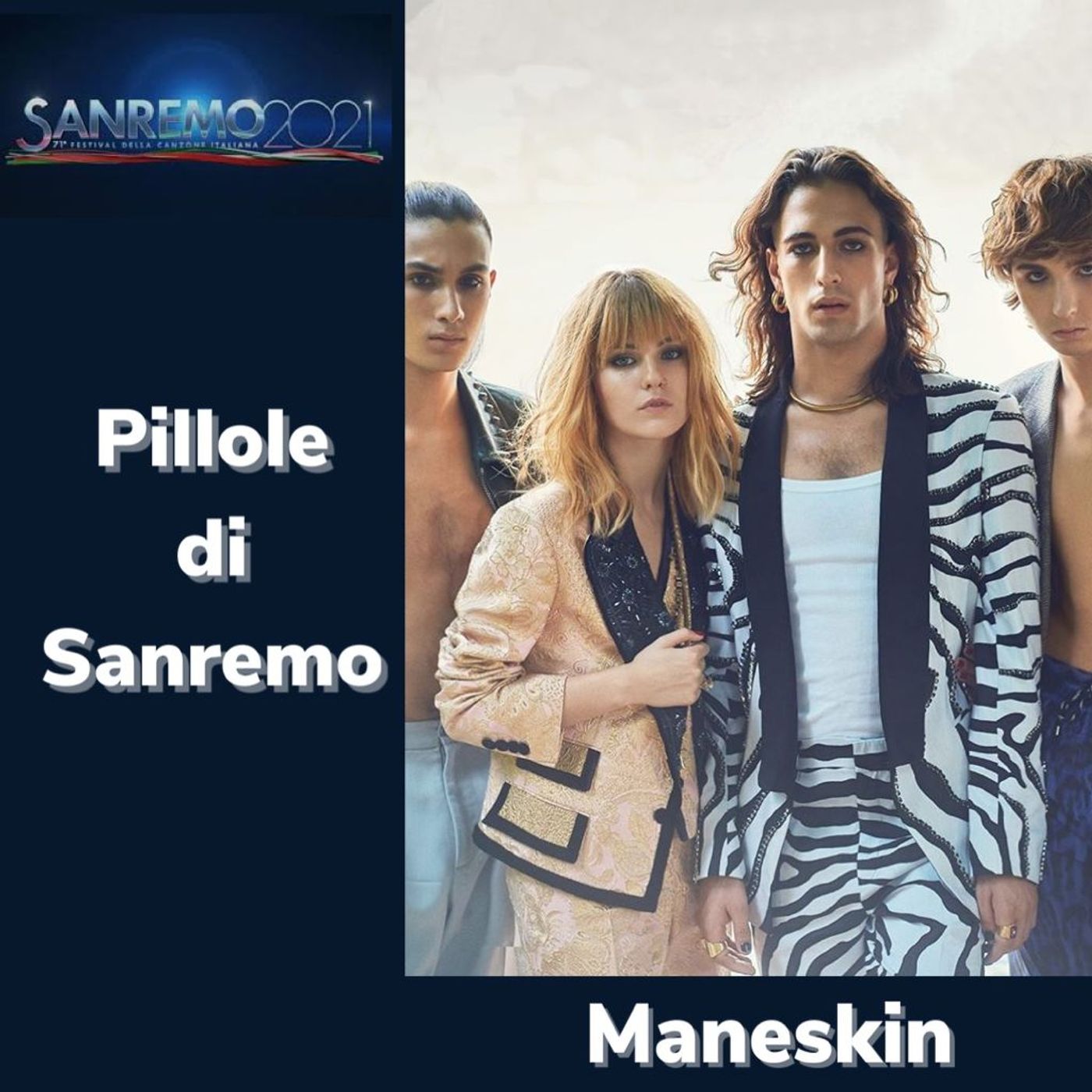 Pillole di Sanremo - Ep. 10: Maneskin episode artwork