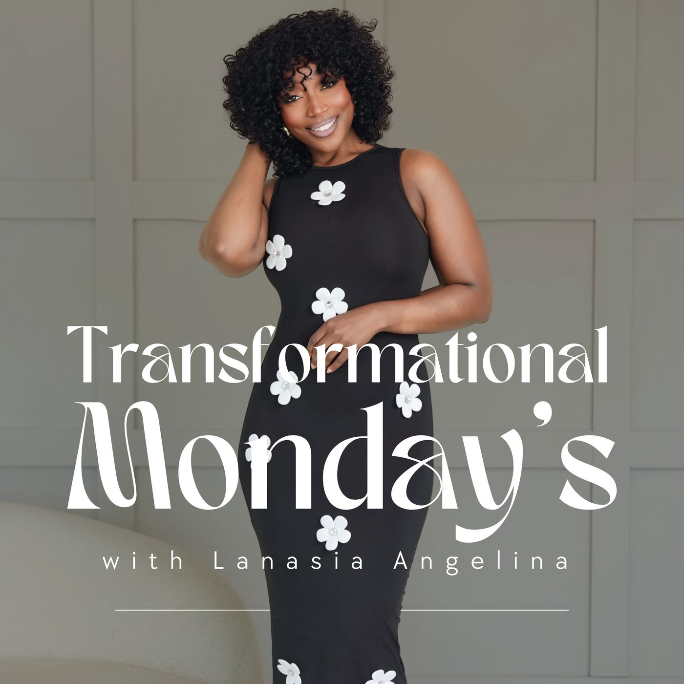 Transformational Monday\'s