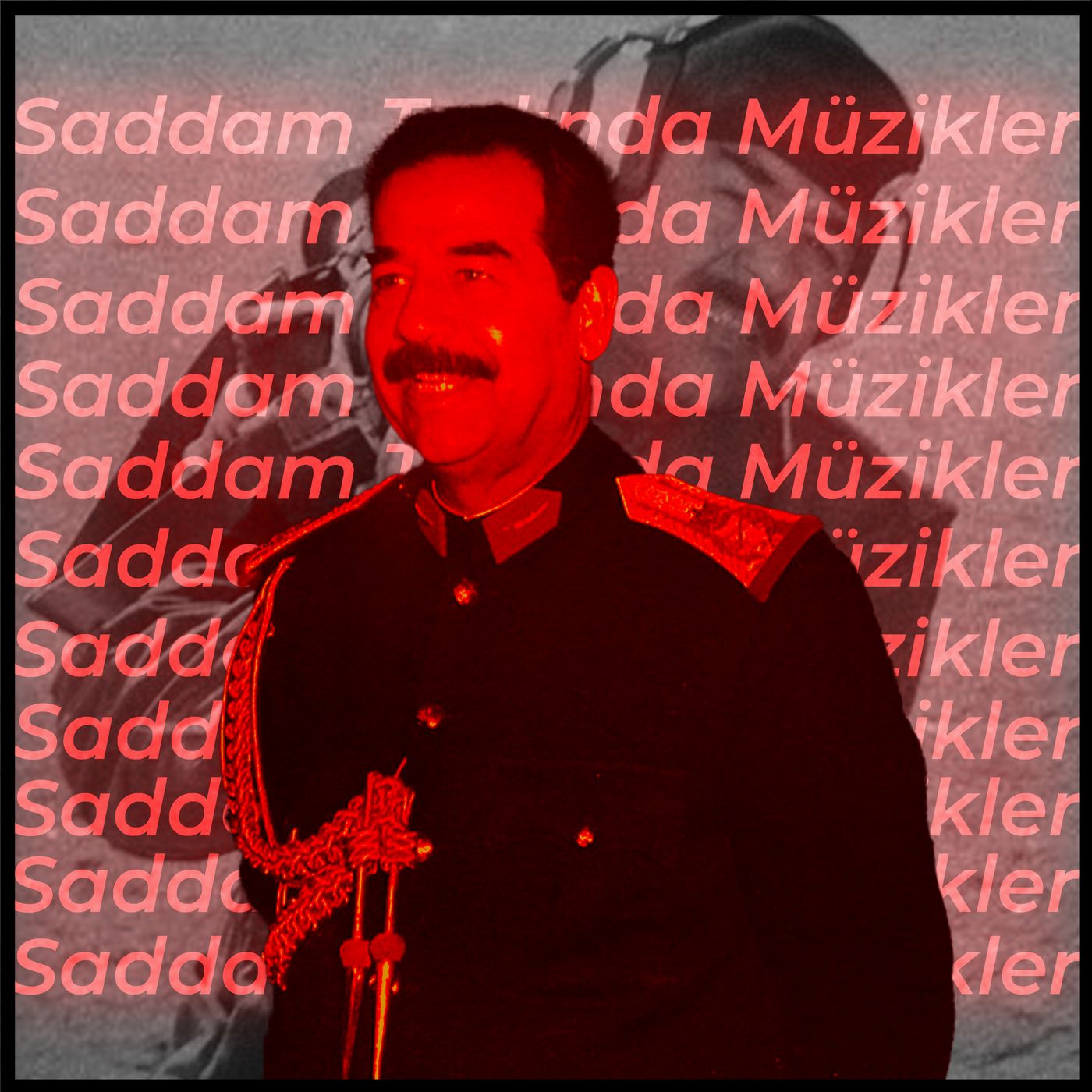 Saddam Tadında Müzikler