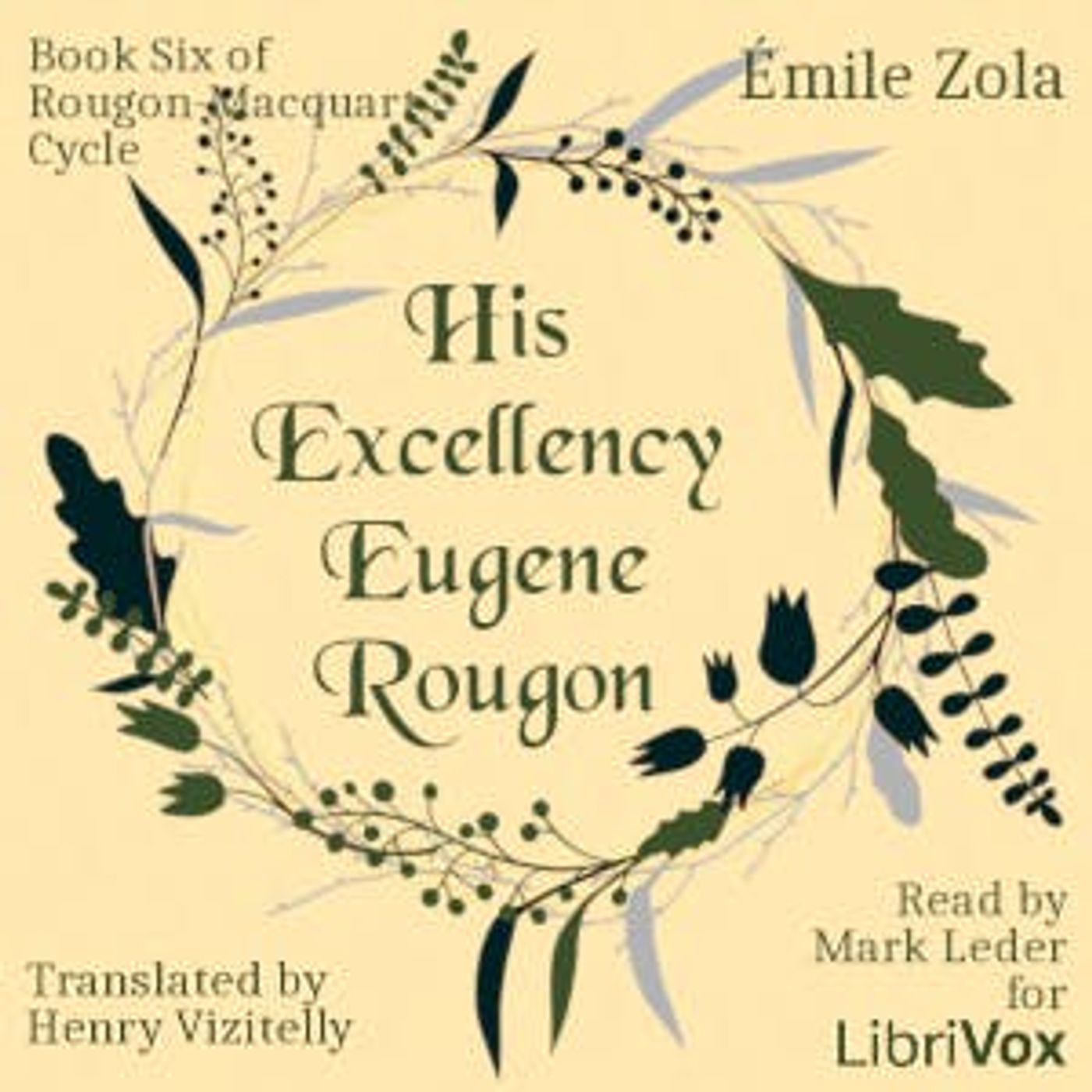 His Excellency Eugene Rougon, Book Six of Rougon-Macquart Cycle by Emile Zola ~ Full Audiobook [drama]
