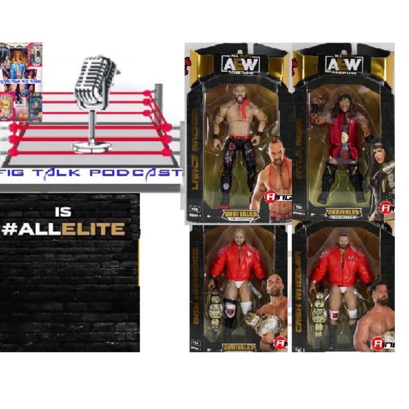 Wrestling Figure News Network Special Review: AEW Unrivaled 7 Lance Archer, Nyla Rose, & FTR episode artwork